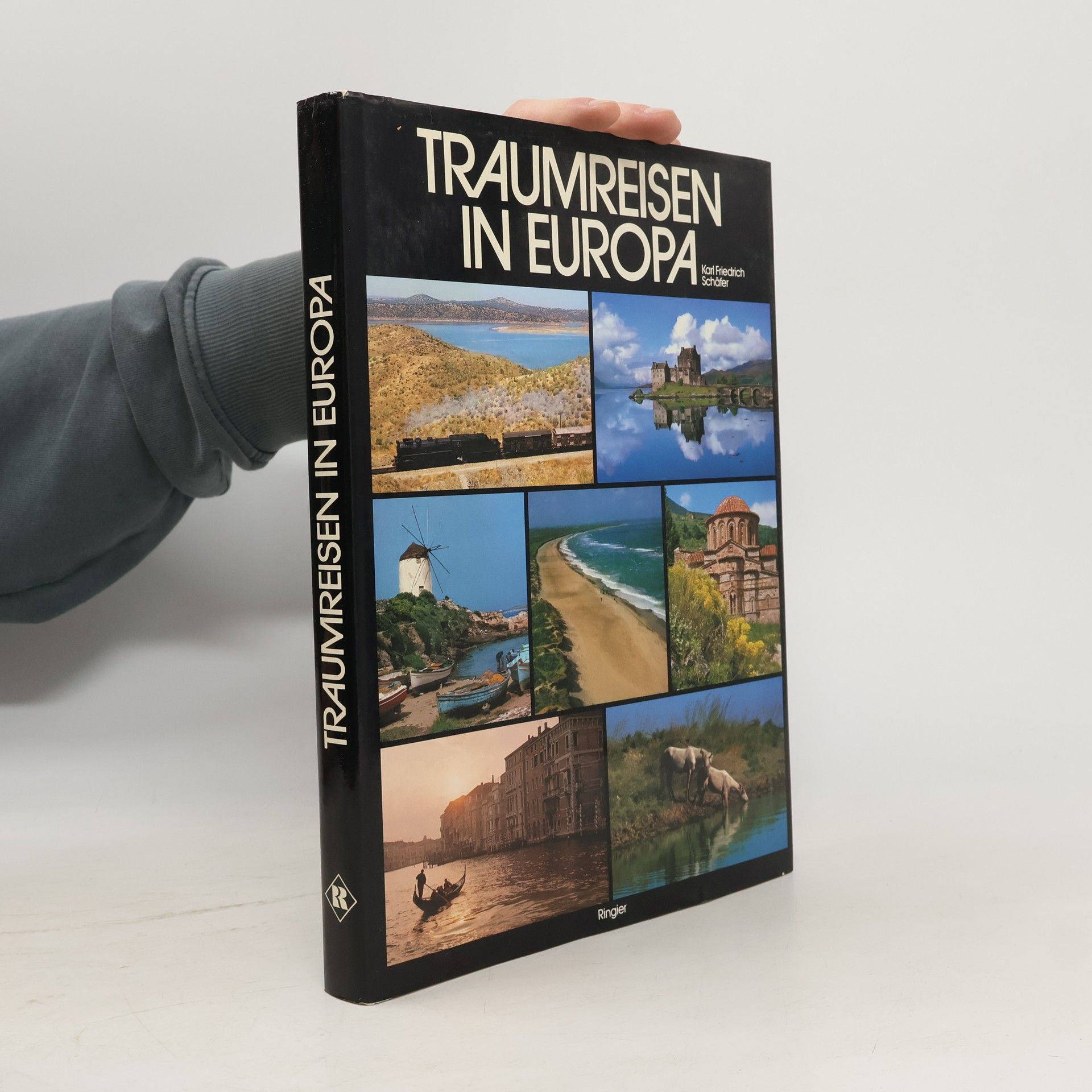 Karl Friedrich Schäfer Traumreisen in Europa