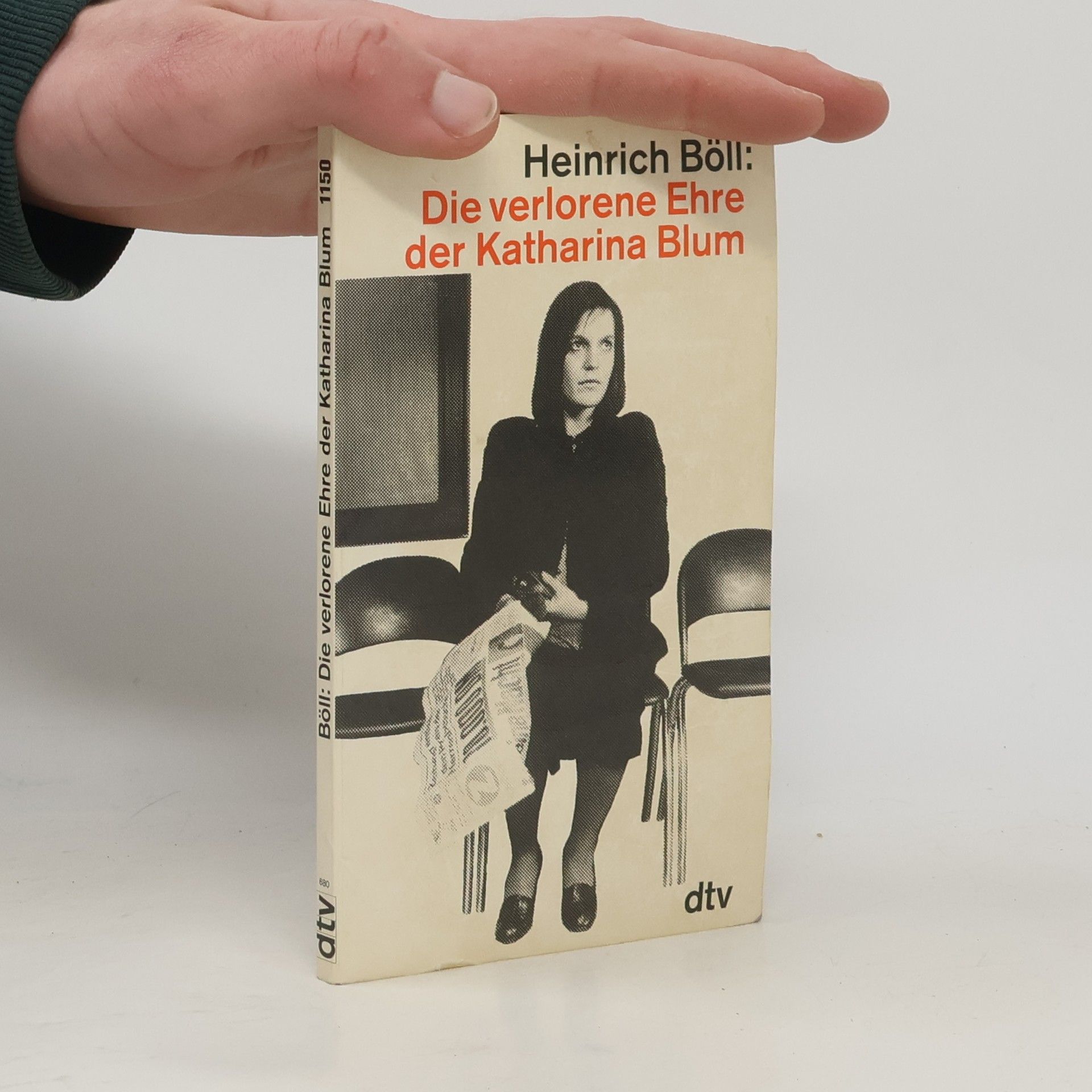 Heinrich Böll Die verlorene Ehre der Katharina Blum