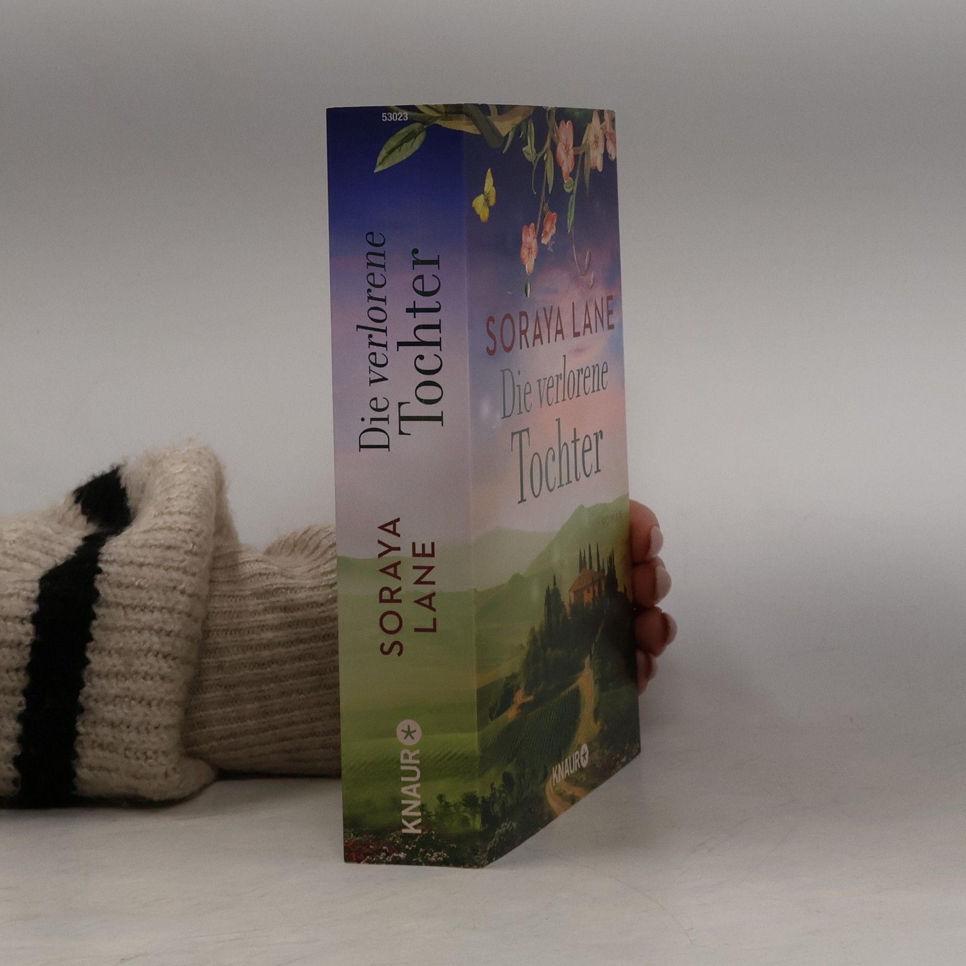 Soraya M. Lane Die verlorene Tochter