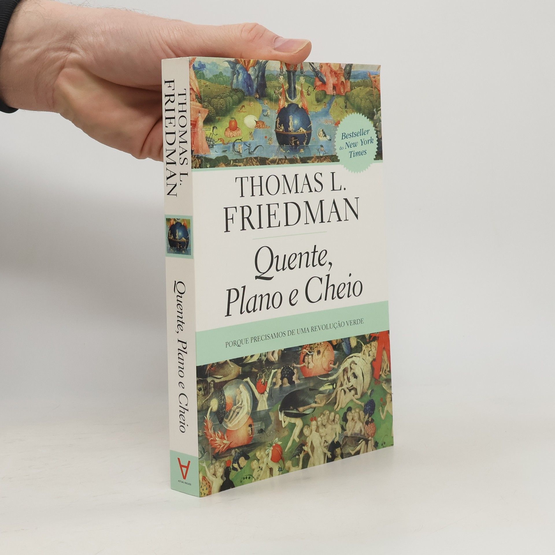 Thomas L. Friedman Quente, plano e cheio