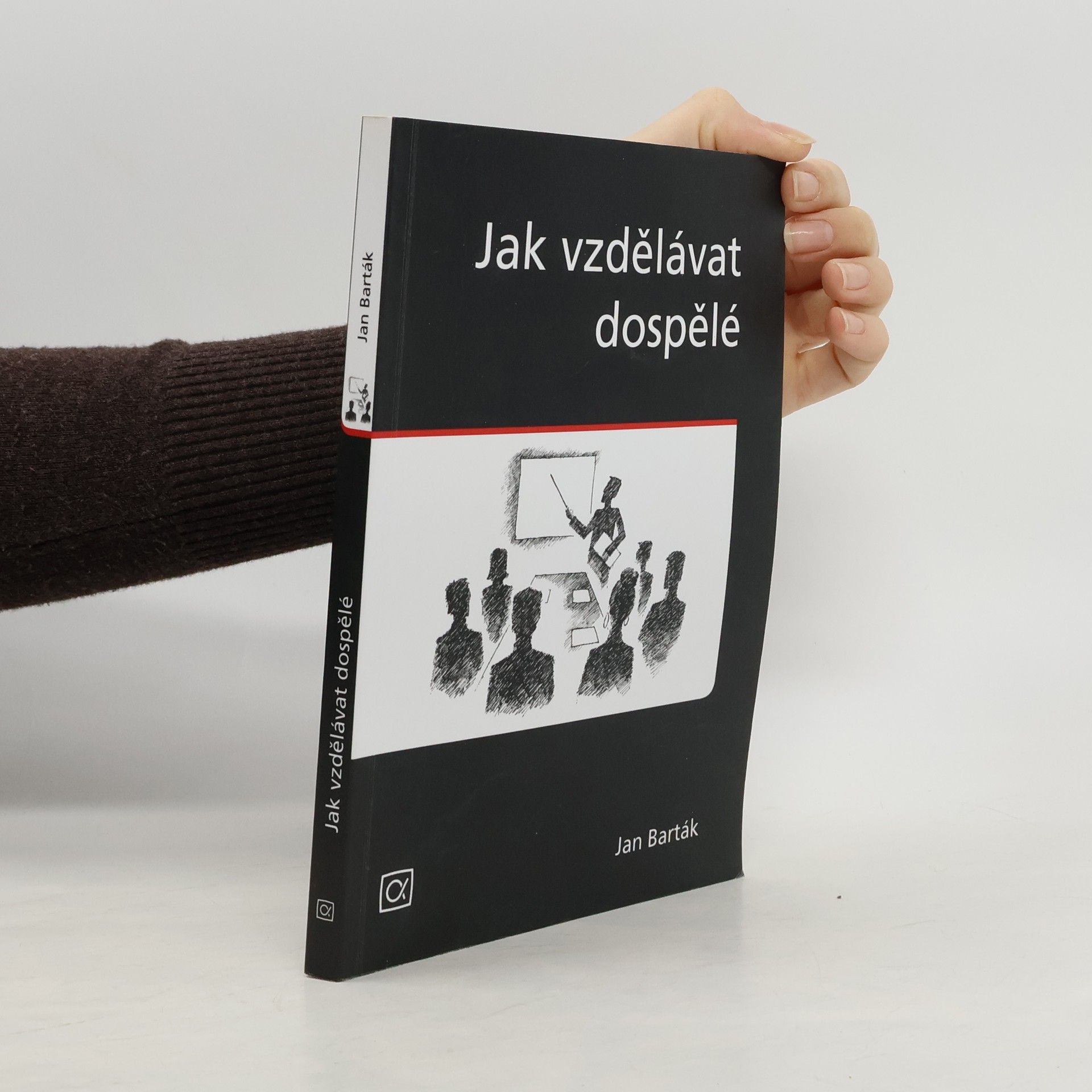 Jan Barták Jak vzdělávat dospělé