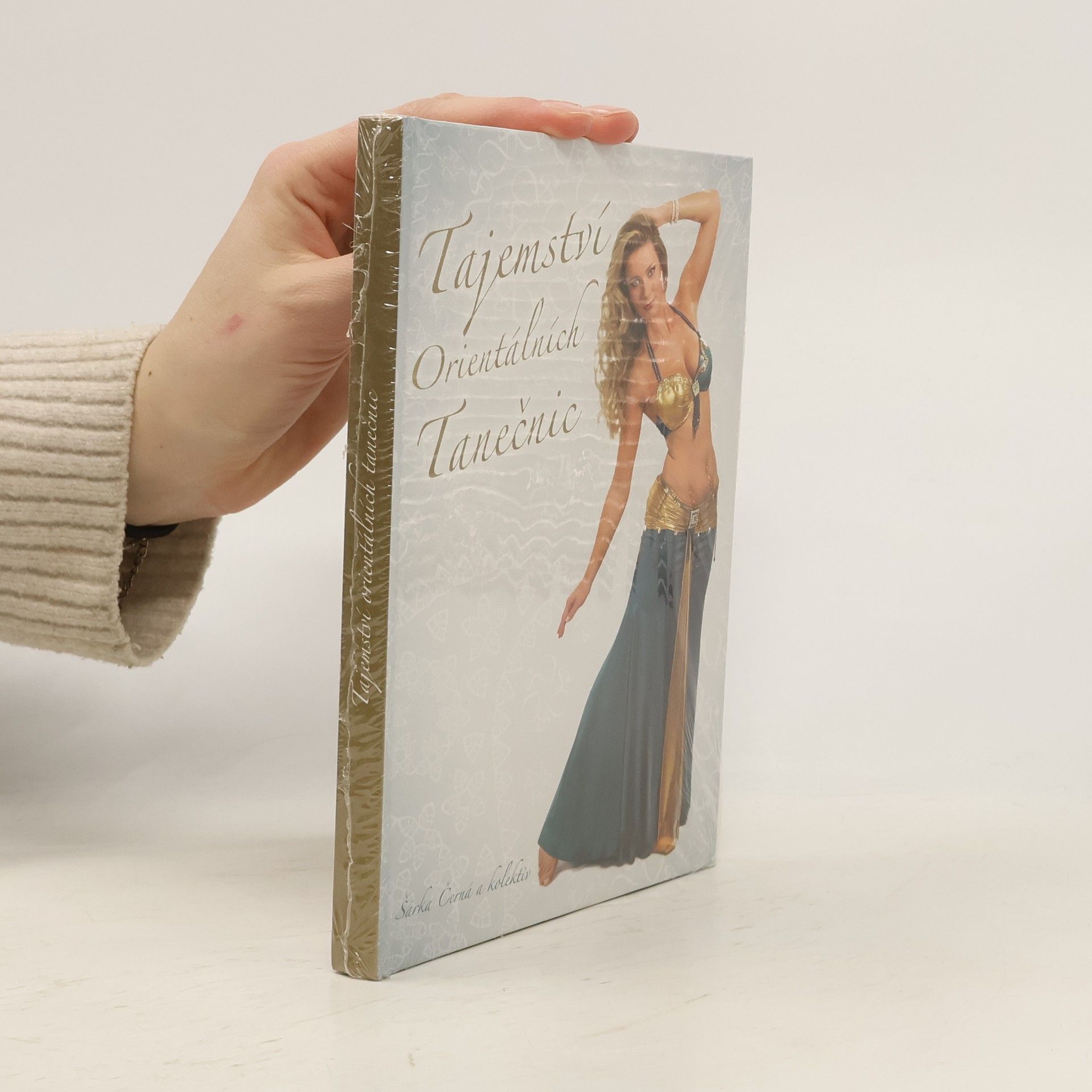 Šárka Černá Tajemství orientálních tanečnic