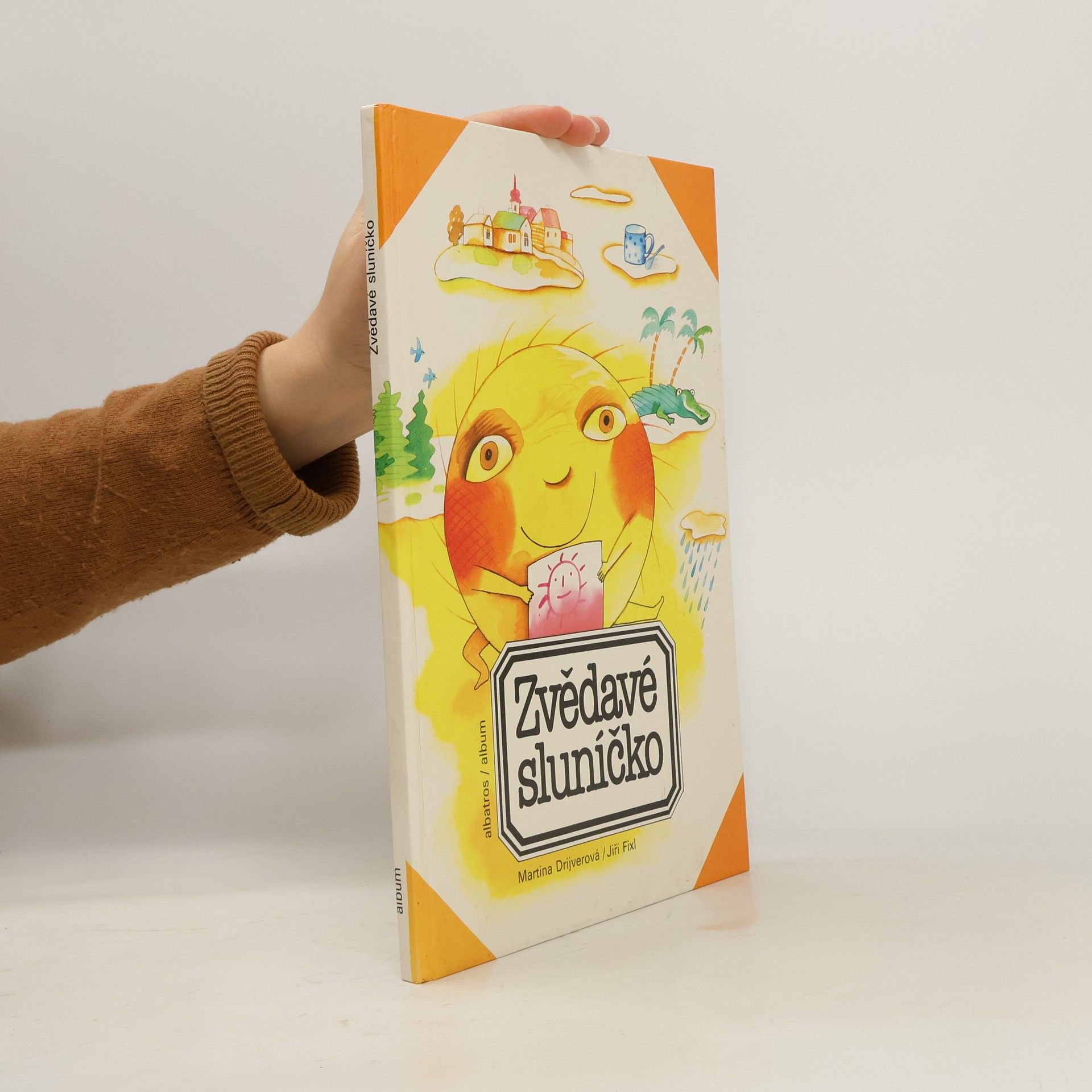 Martina Drijverová Zvědavé sluníčko