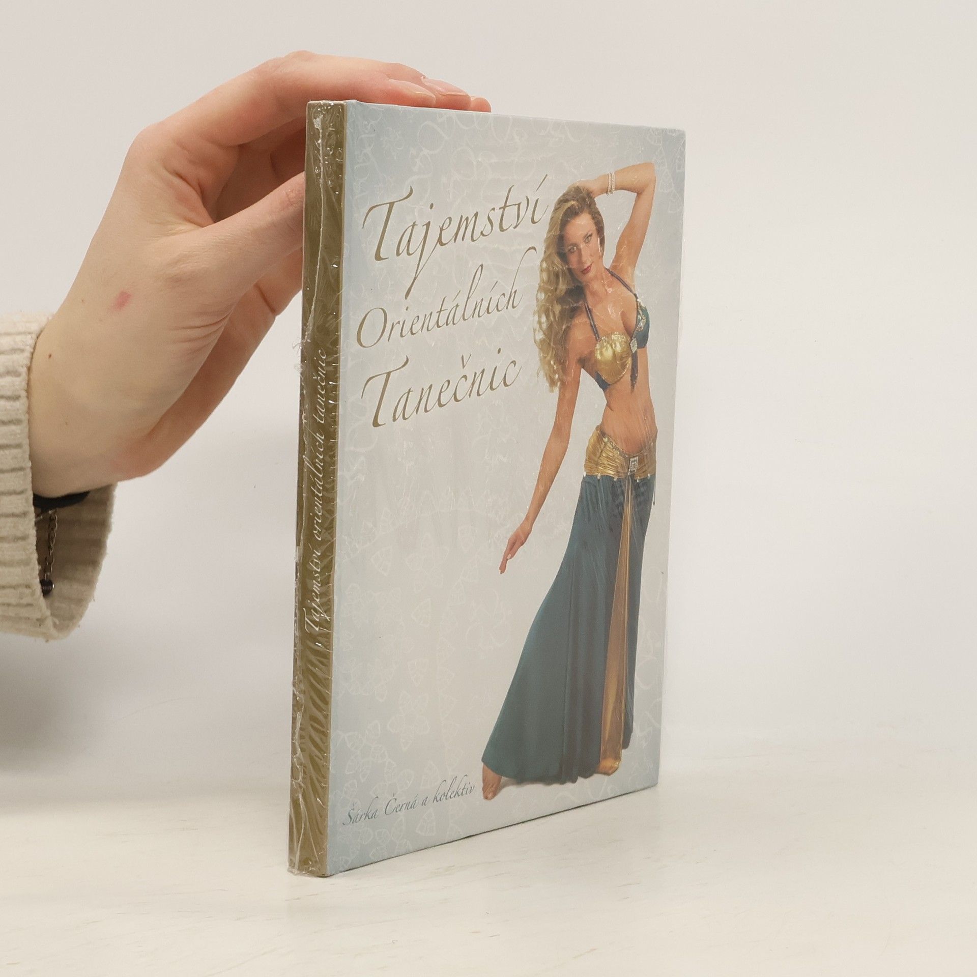 Šárka Černá Tajemství orientálních tanečnic
