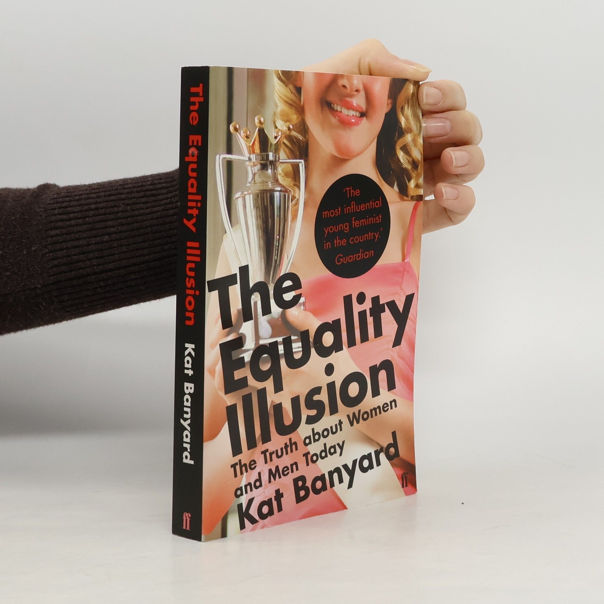 Kat Banyard The Equality Illusion