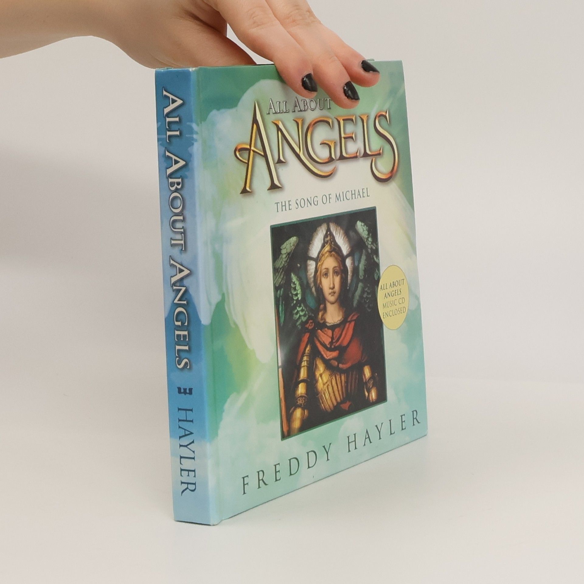Freddy Hayler All About Angels