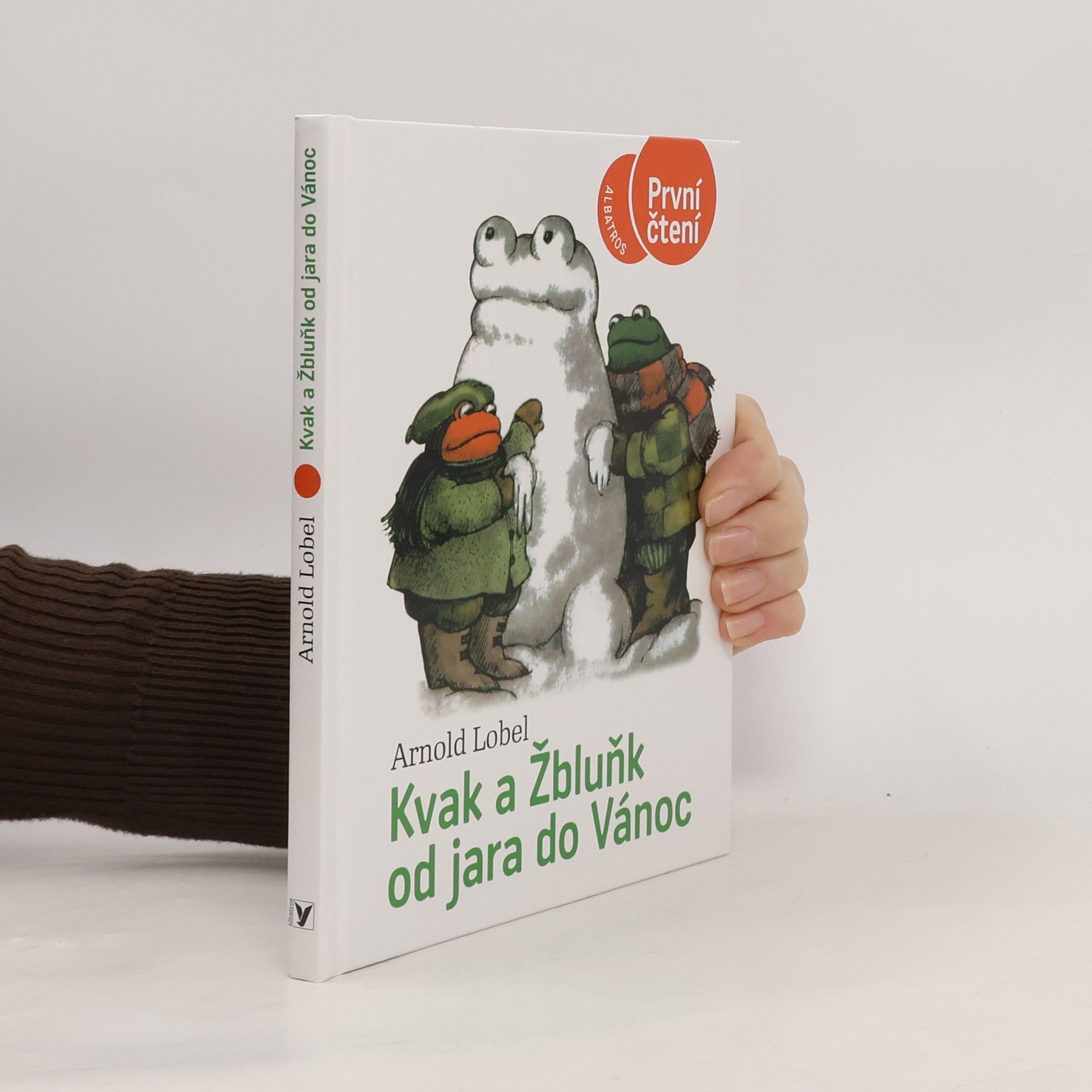 Arnold Lobel Kvak a Žbluňk od jara do Vánoc