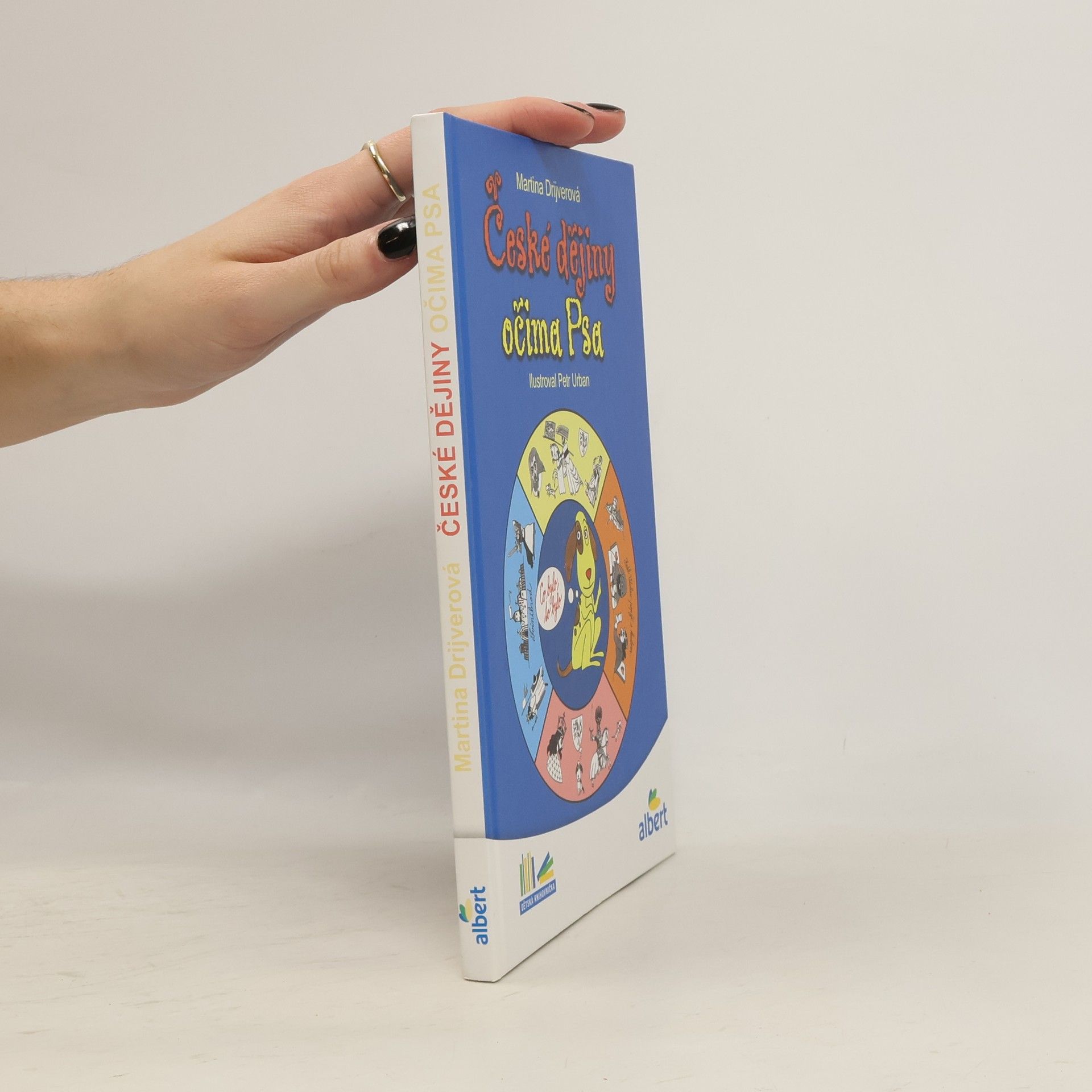 Drijverová Martina České dějiny očima Psa