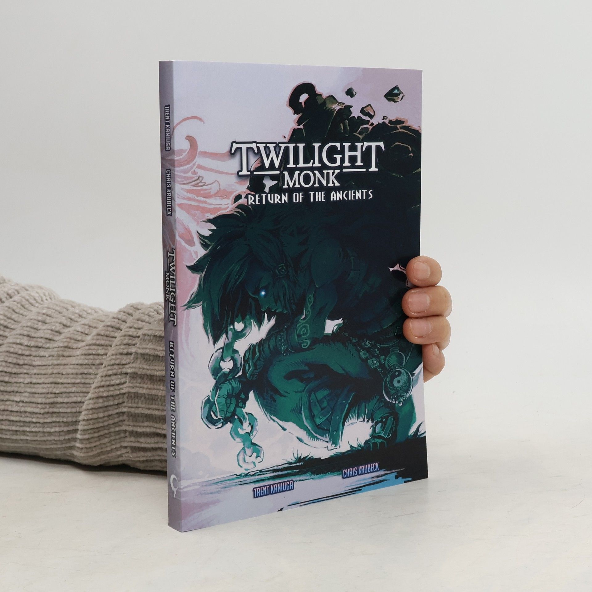 Trent Kaniuga Twilight Monk - 2: Return of the Ancients