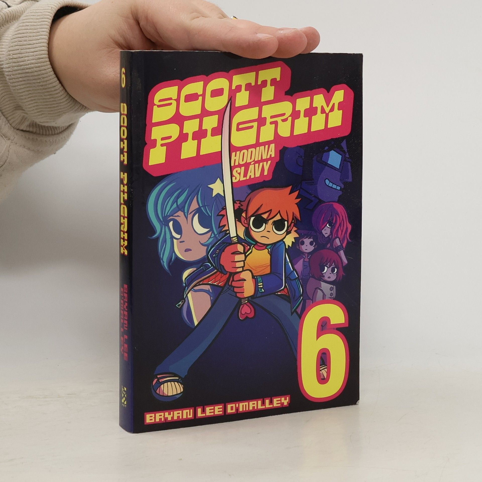 Bryan Lee O'Malley Scott Pilgrim 6. díl : Hodina slávy