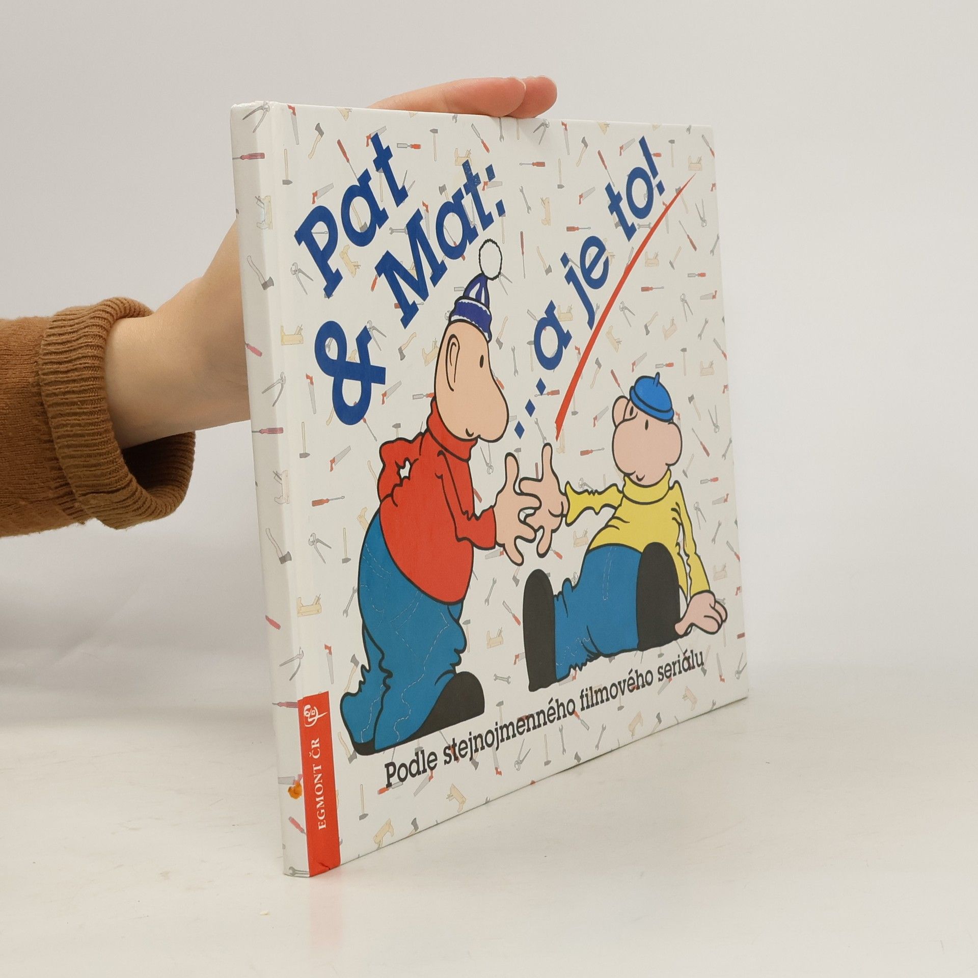 Pat & Mat : ...a je to!