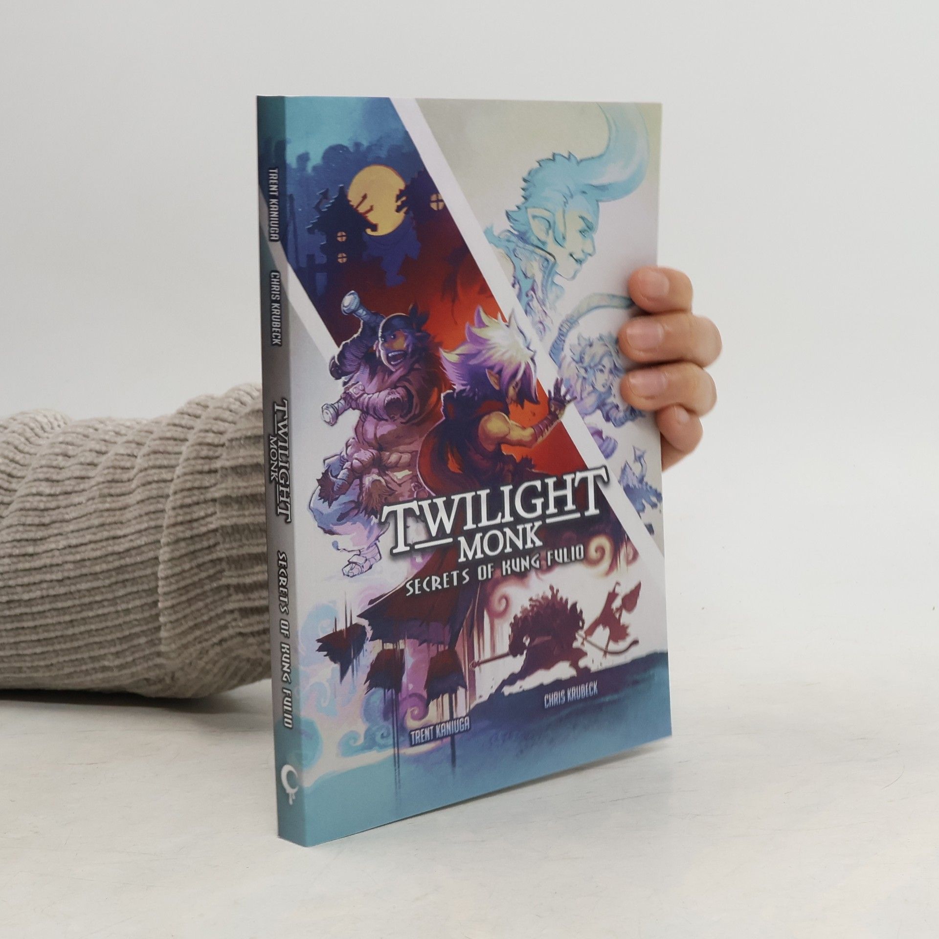 Twilight Monk - Secrets of Kung Fulio (Illustrated)