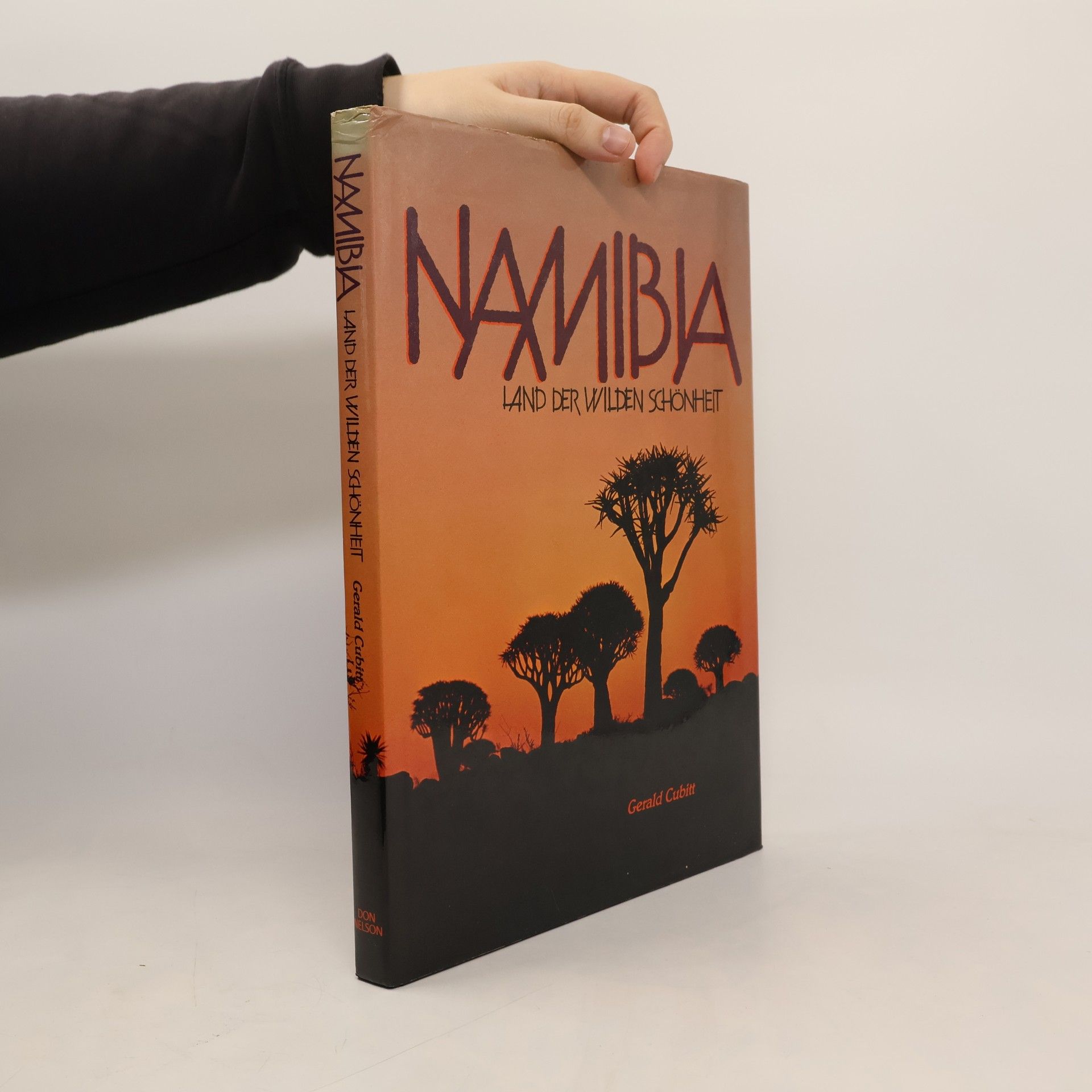Gerald Cubitt Namibia, Land der wilden Schönheit