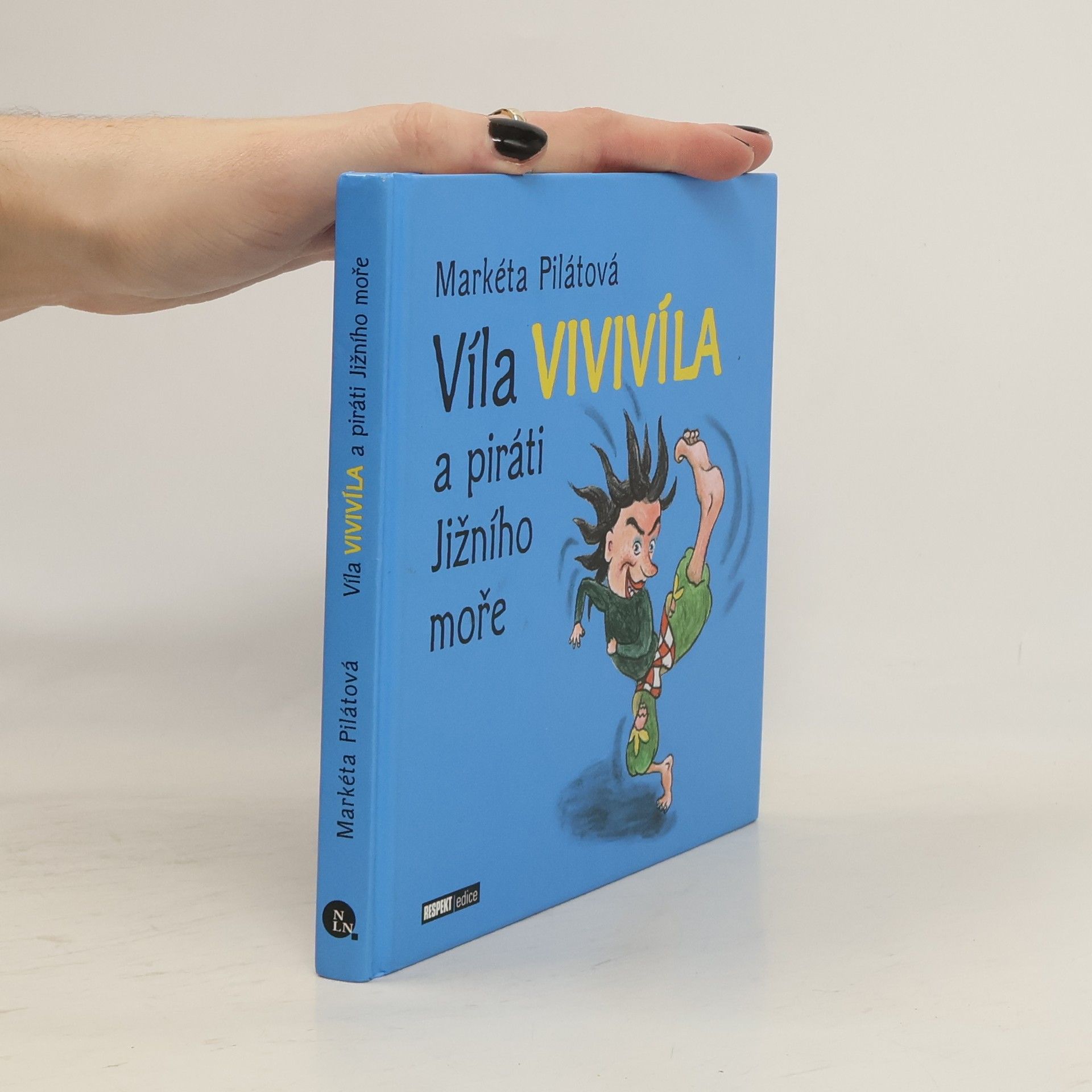 Markéta Pilátová Víla Vivivíla a piráti Jižního moře