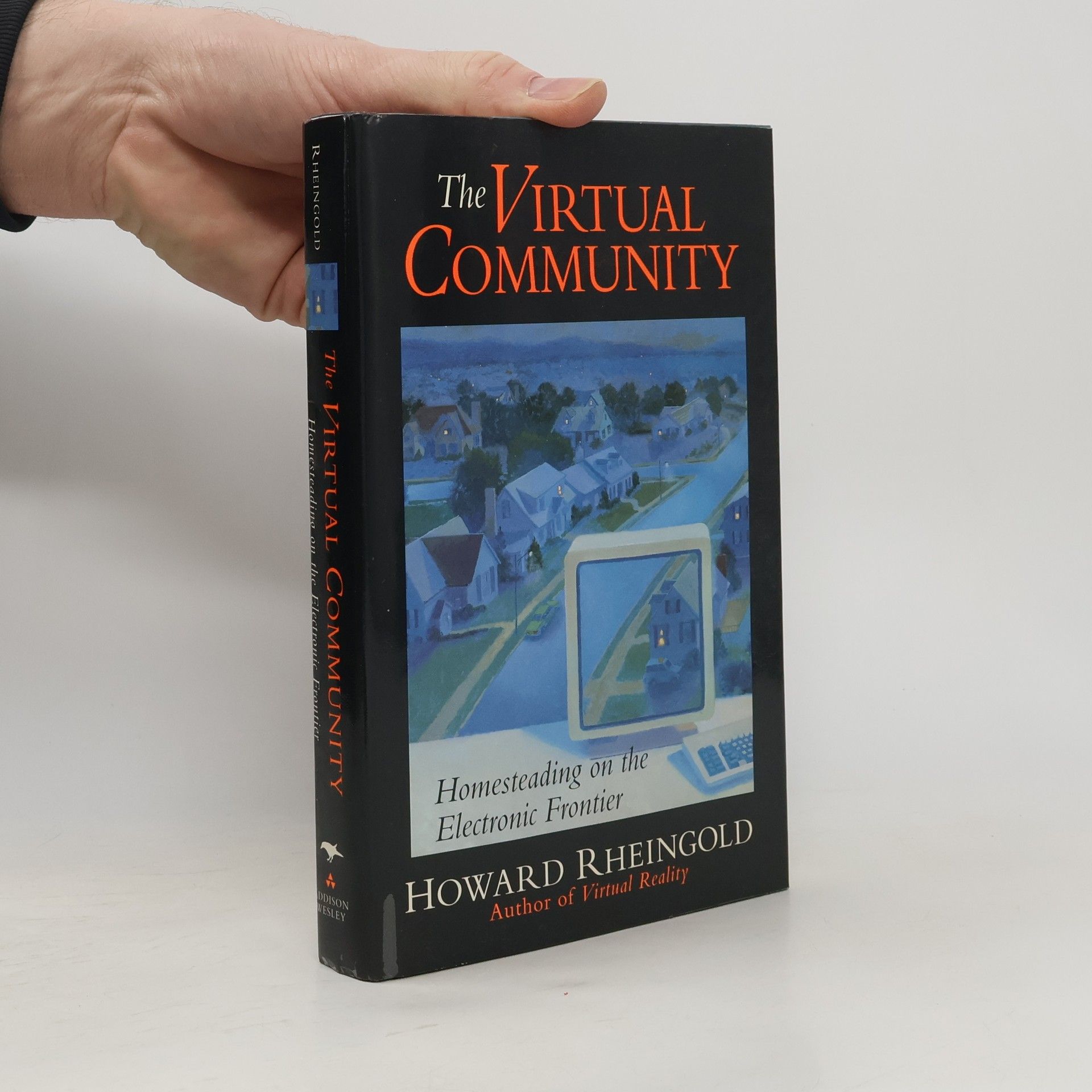 Howard Rheingold The Virtual Community