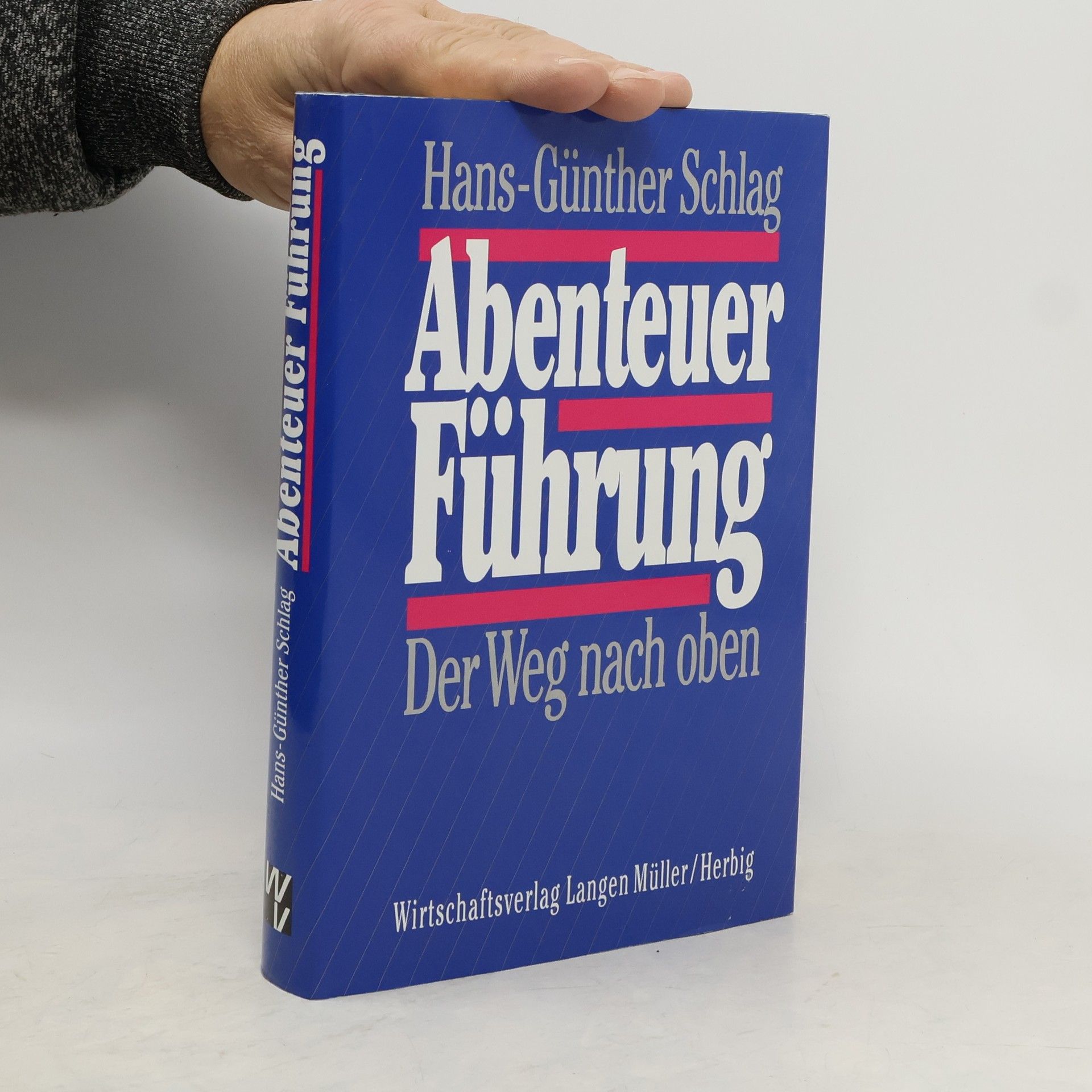 Hans-Günther Schlag Abenteuer Führung