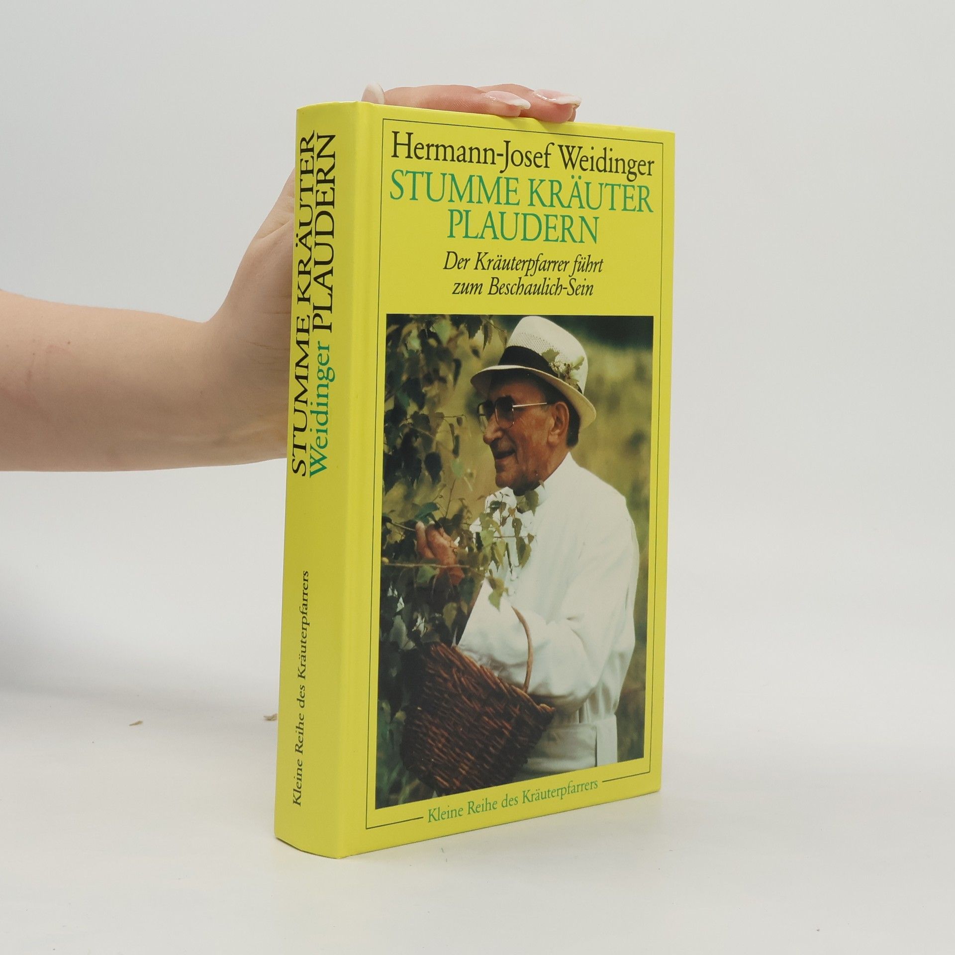 Hermann-Josef Weidinger Stumme Kräuter plaudern