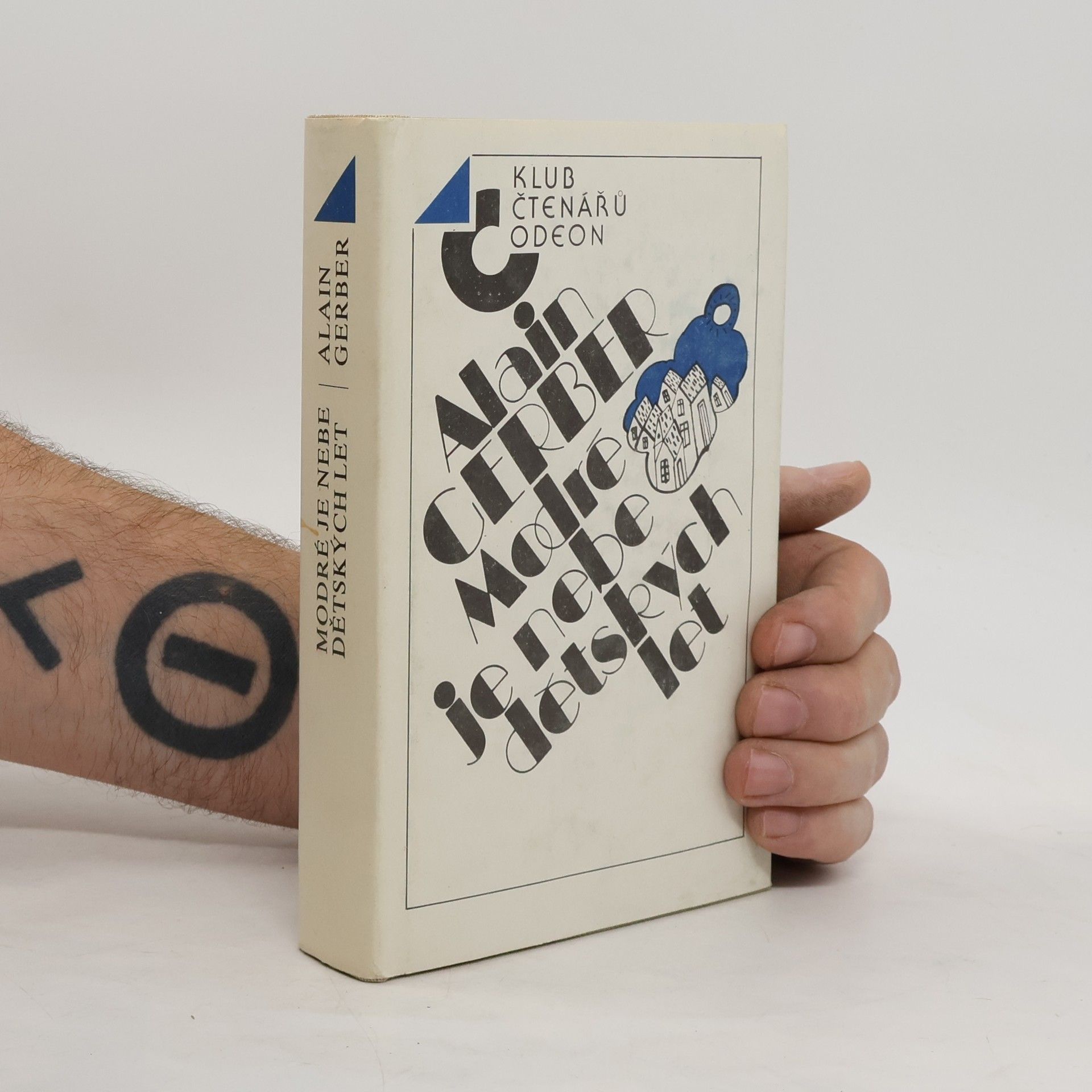 Yves-Alain Gerber Modré je nebe dětských let