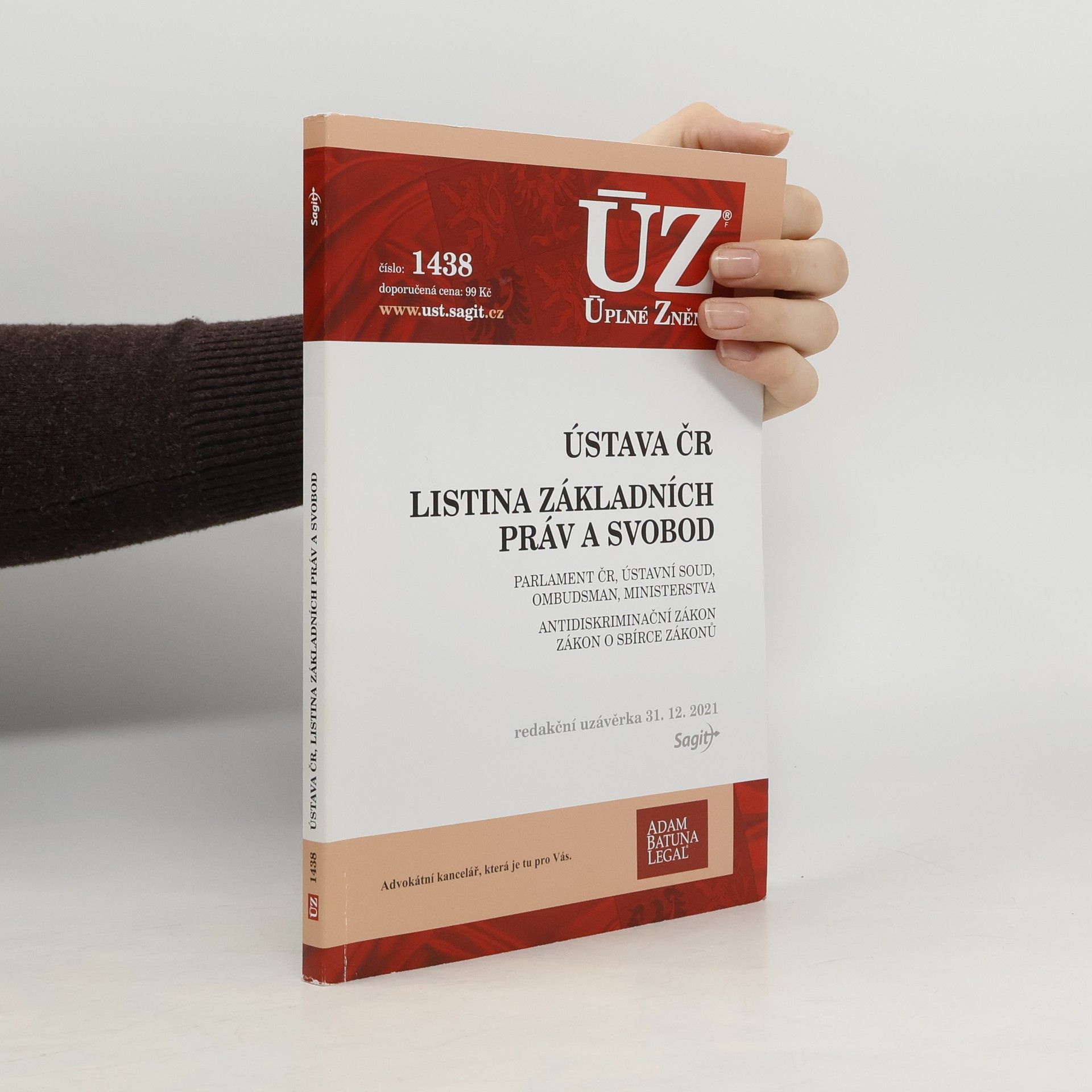 Kolektiv autorů ÚZ 1438. Ústava ČR, Listina základních práv a svobod