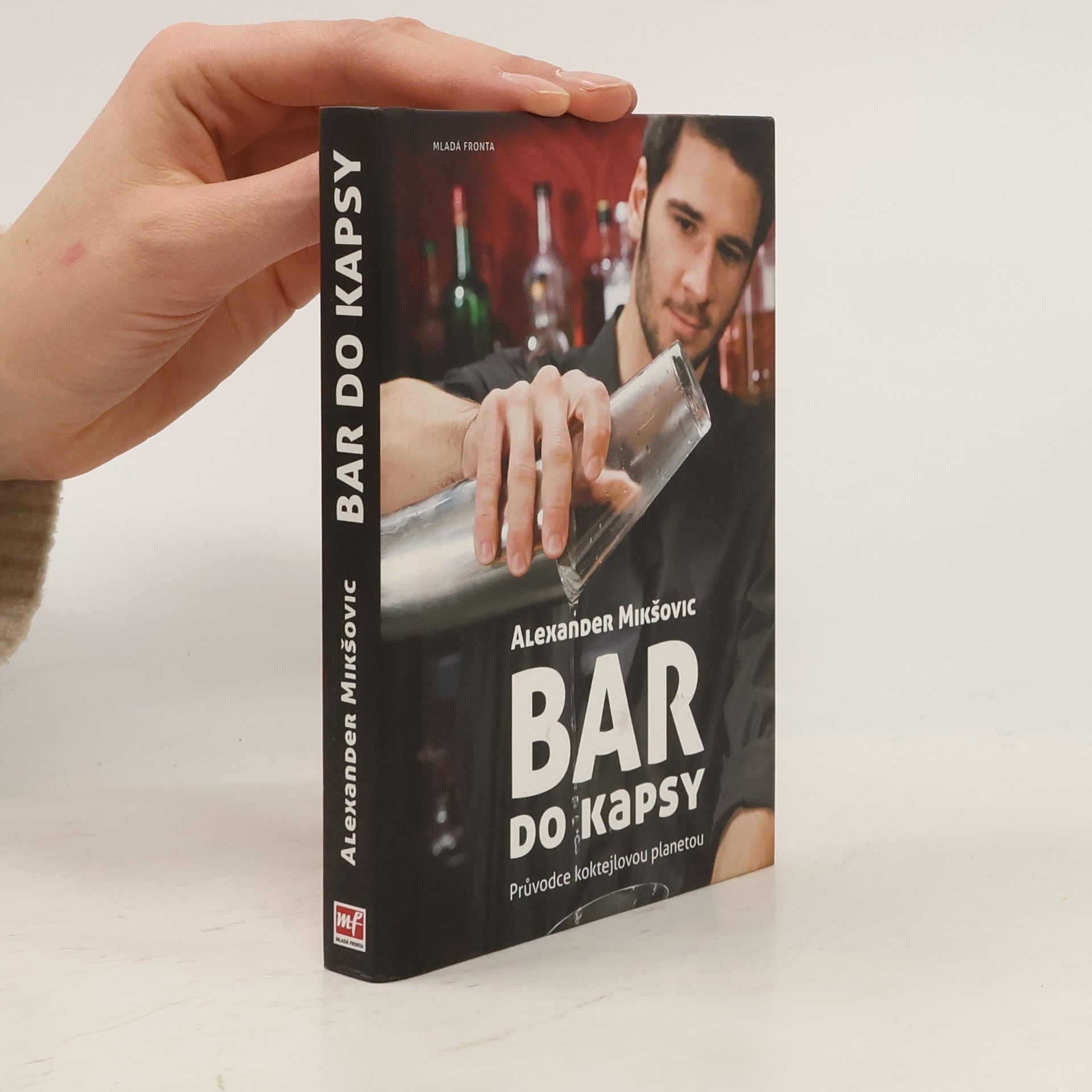 Bar do kapsy. Průvodce koktejlovou planetou