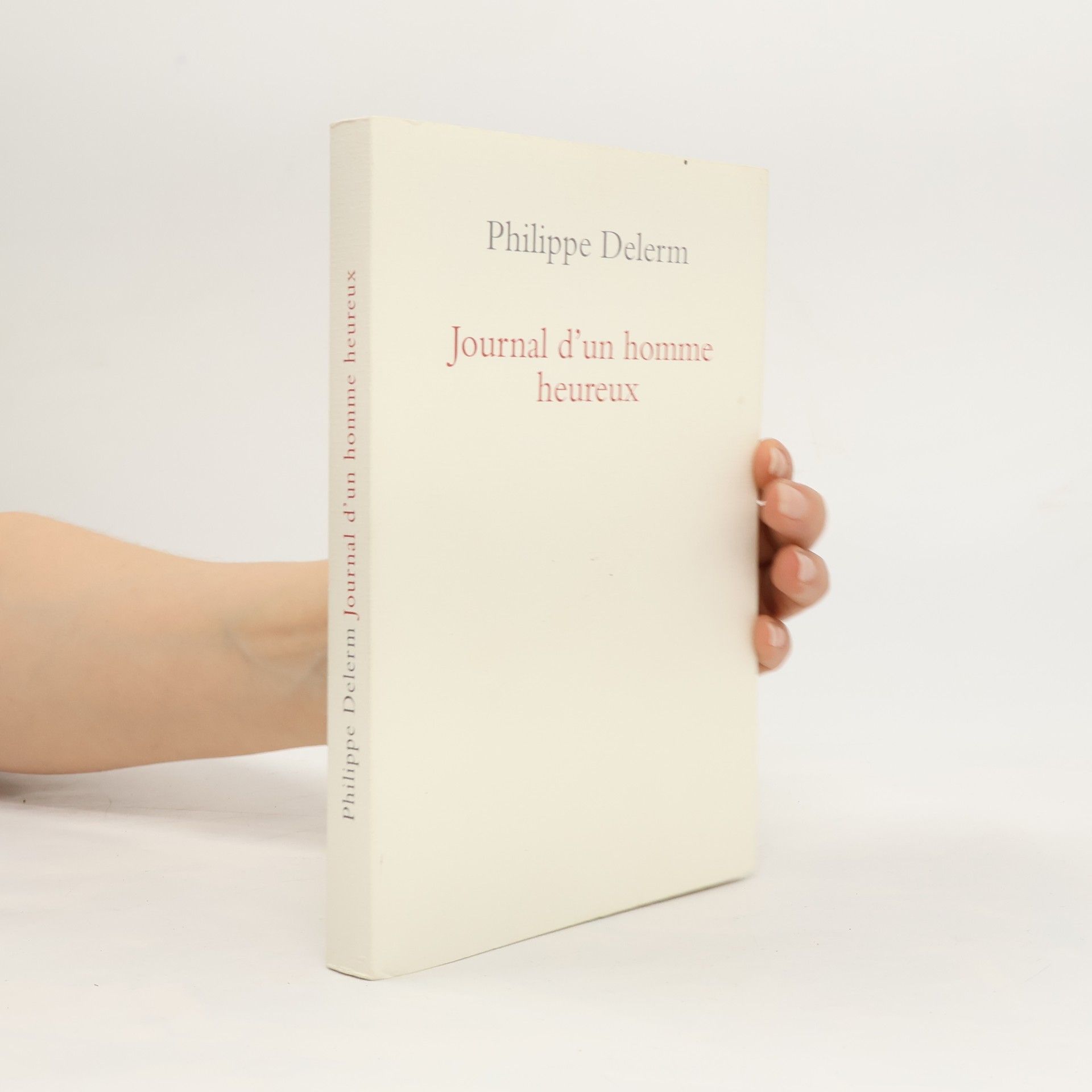 Journal d'un homme heureux