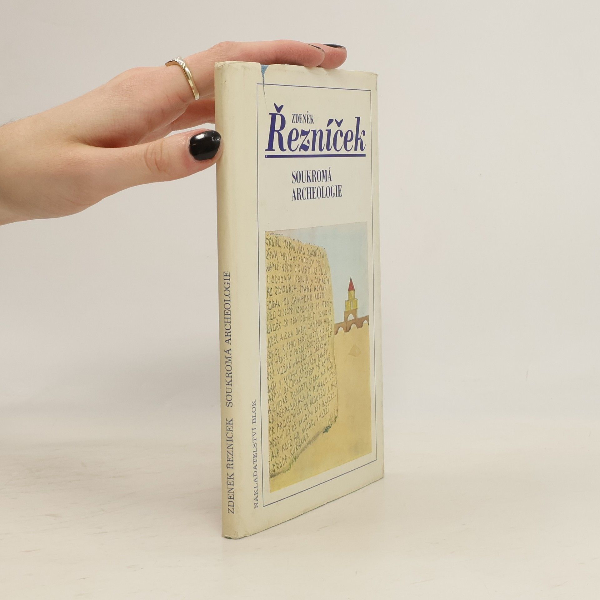 Zdeněk Řezníček Soukromá archeologie