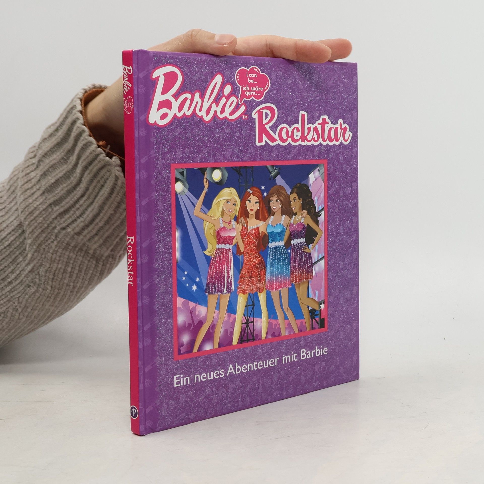 Autorenkollektiv Barbie, I can be ..., ich wäre gern. Rockstar