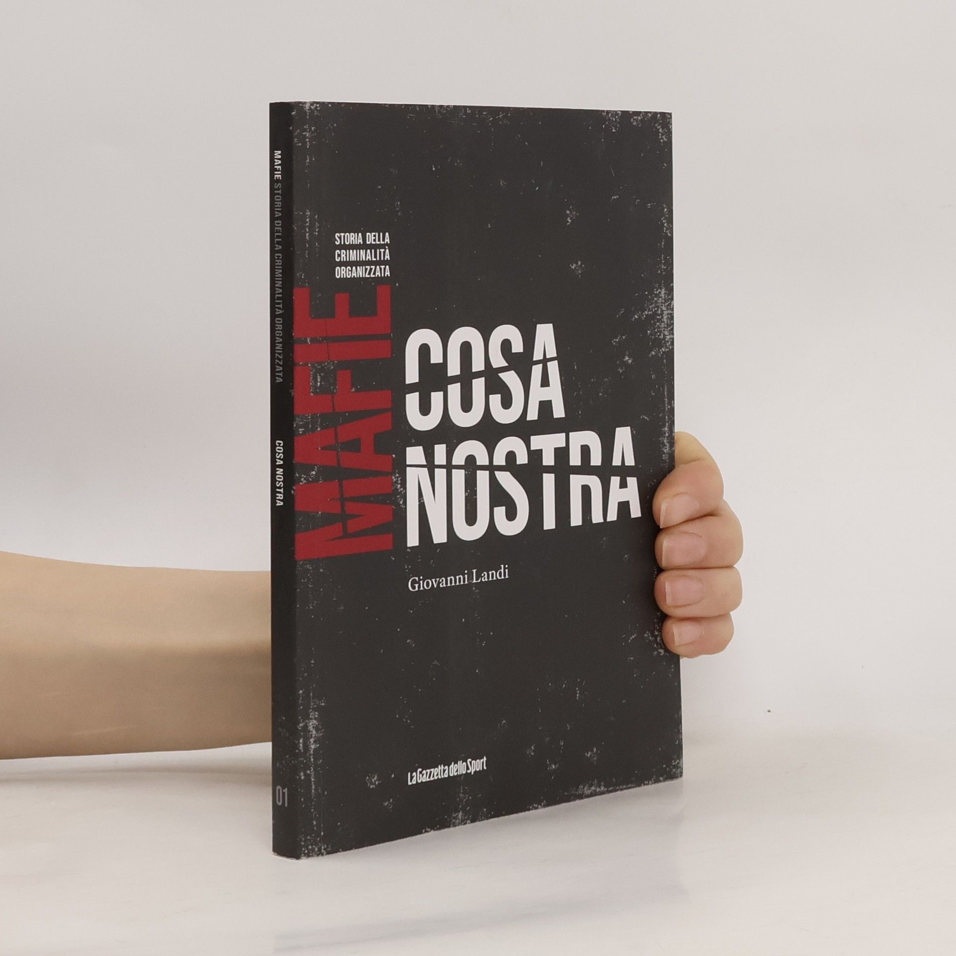 Giovanni Landi Mafie. Cosa Nostra