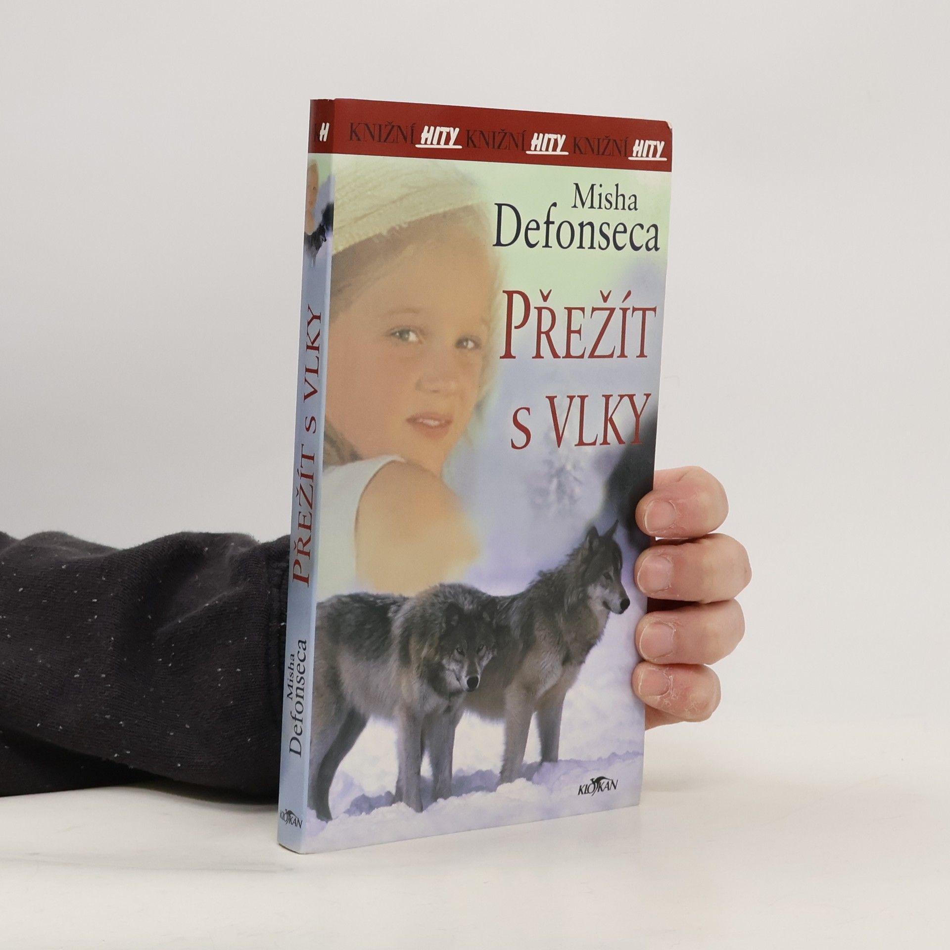 Misha Defonseca Přežít s vlky