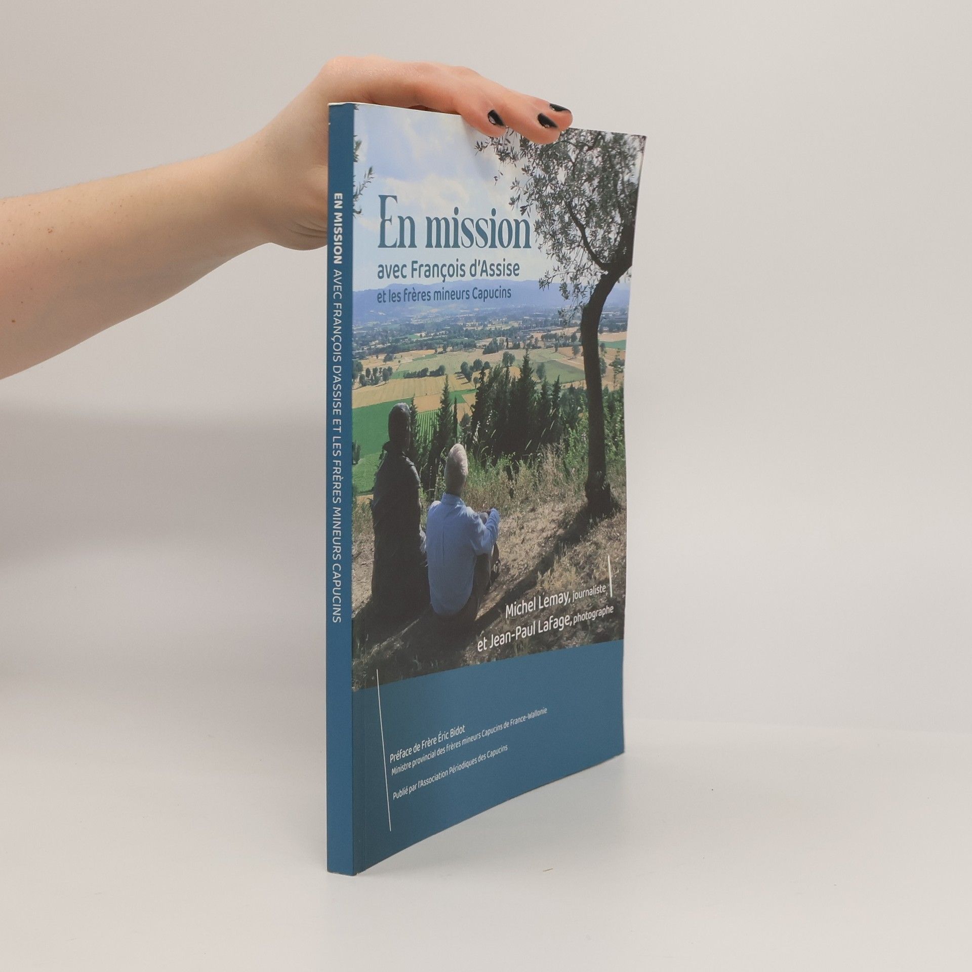 Michel Lemay En mission avec François d'Assise