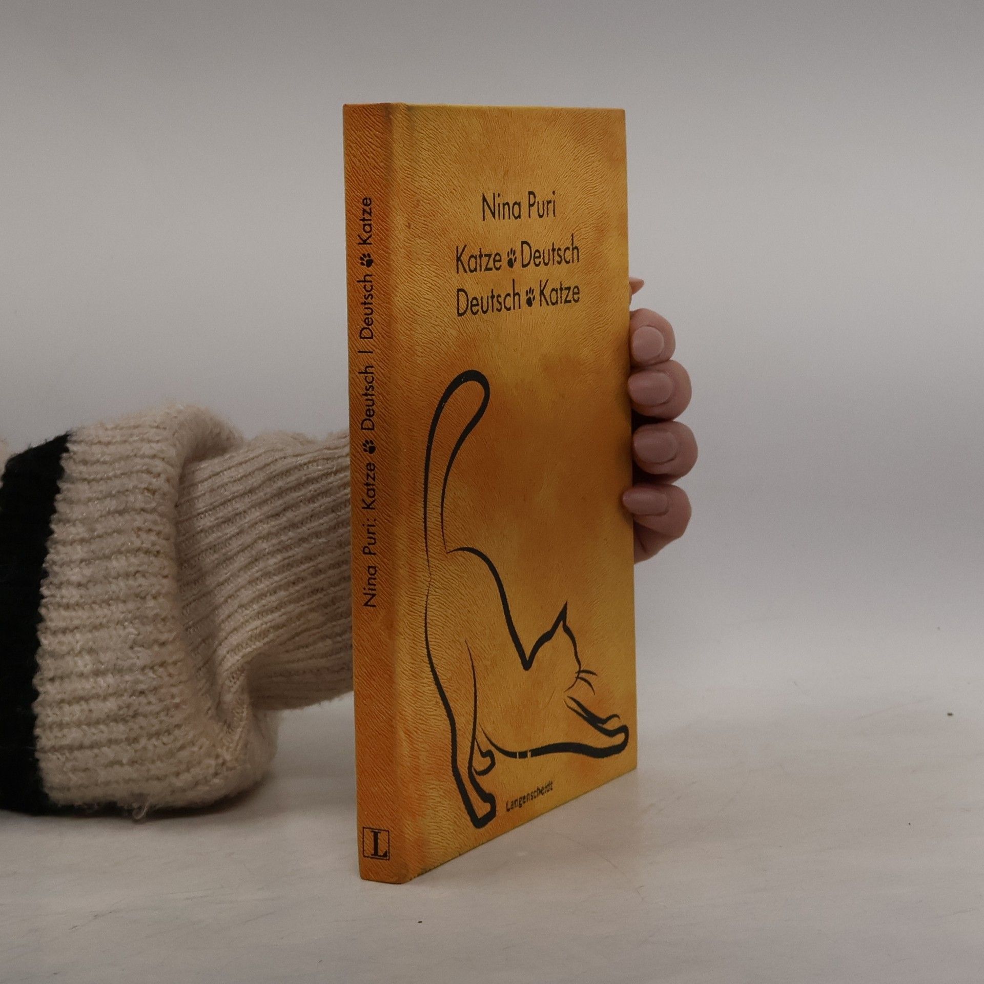 Katze-Deutsch : Deutsch-Katze : Wie sag ich's meiner Katze?