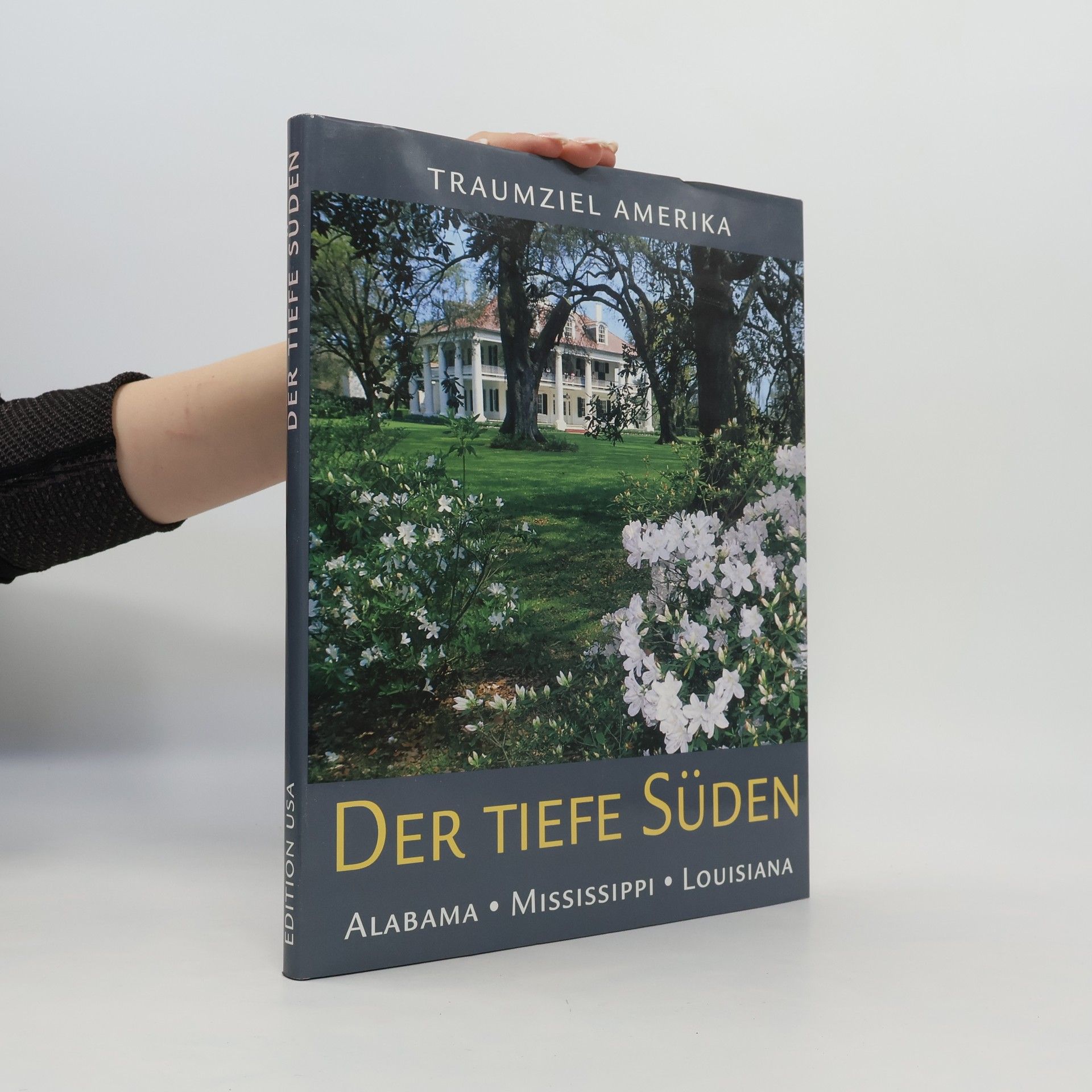 Autorenkollektiv Traumziel Amerika. Der Tiefe Süden