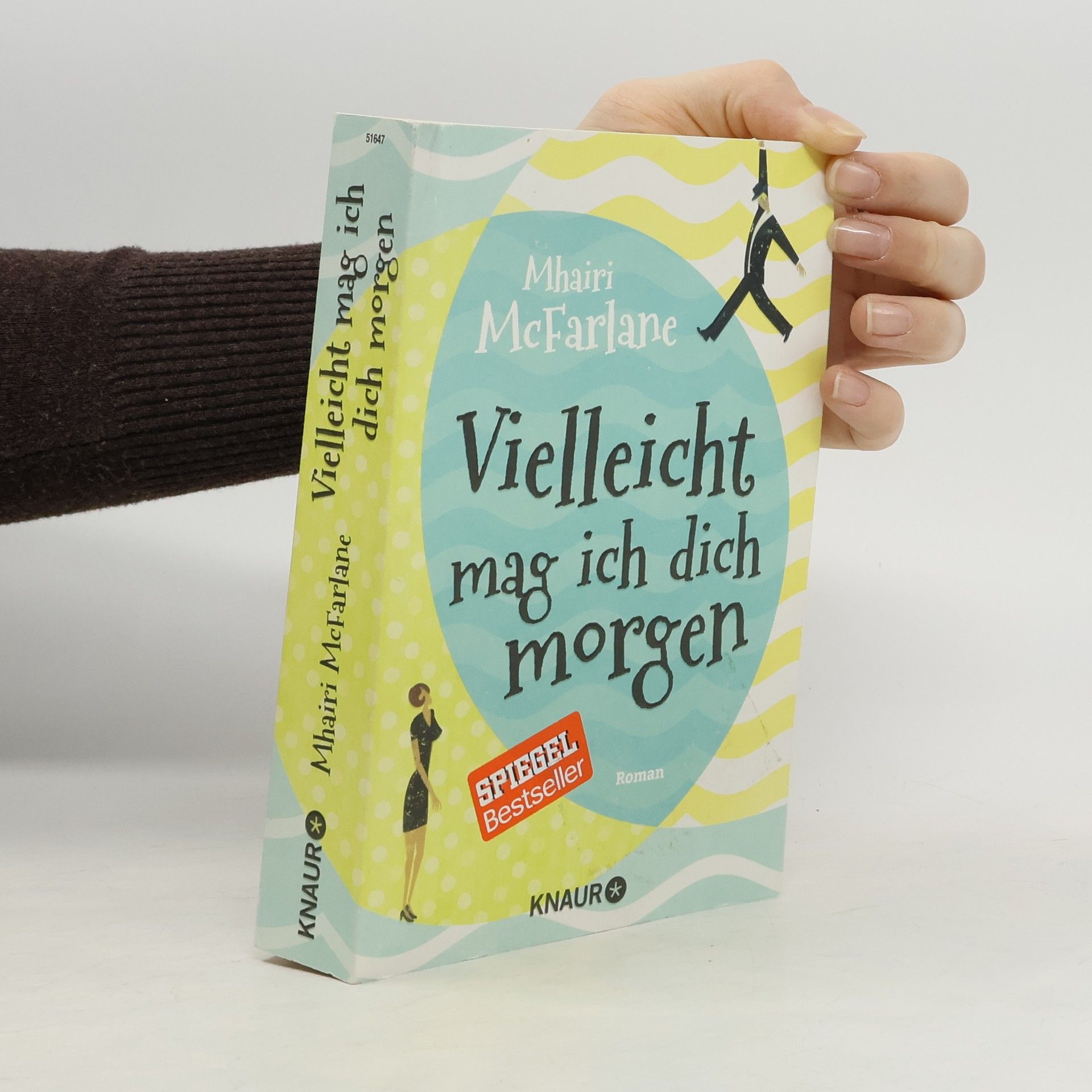 Mhairi McFarlane Vielleicht mag ich dich morgen