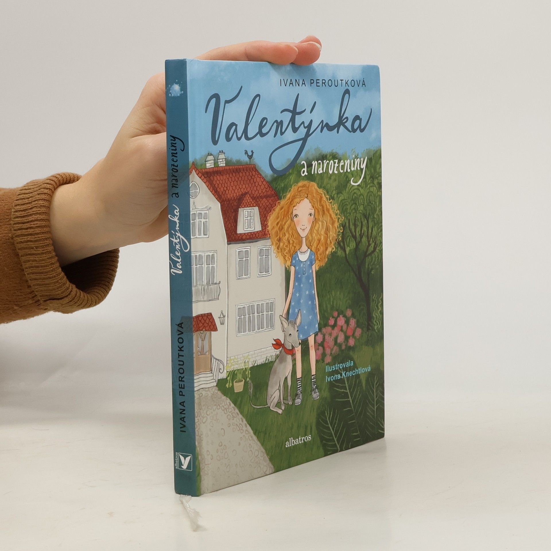 Ivana Peroutková Valentýnka a narozeniny