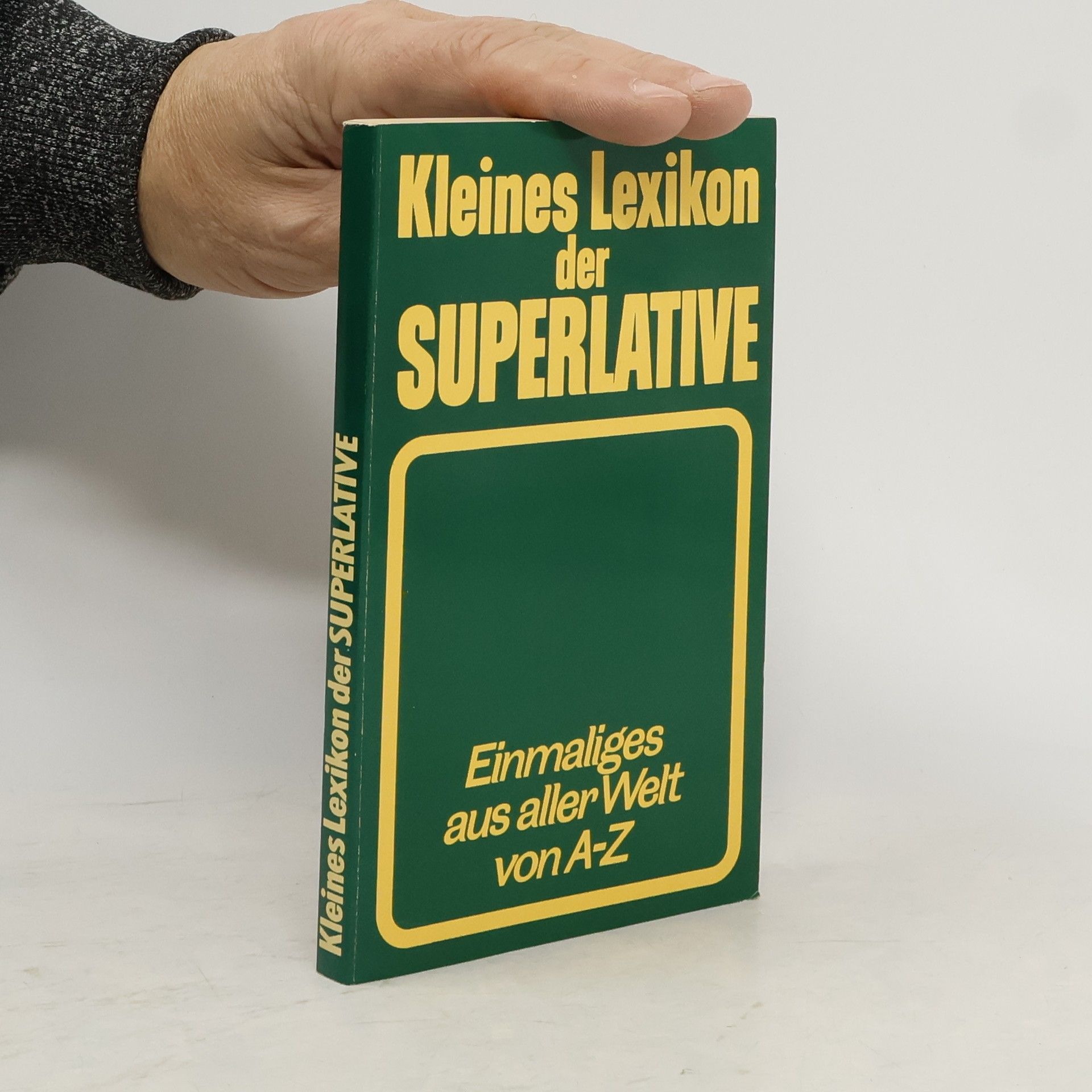 Werner Lenz Kleines Lexikon der Superlative