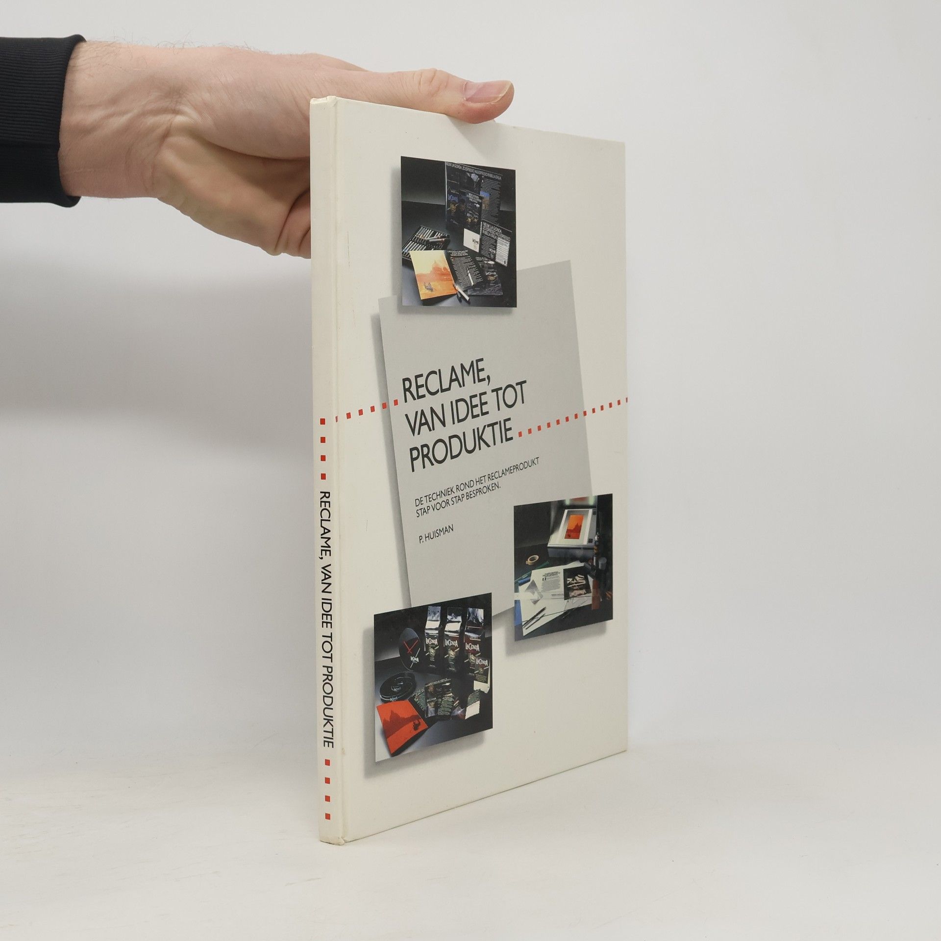 Peter Huisman Reclame, van idee tot produktie