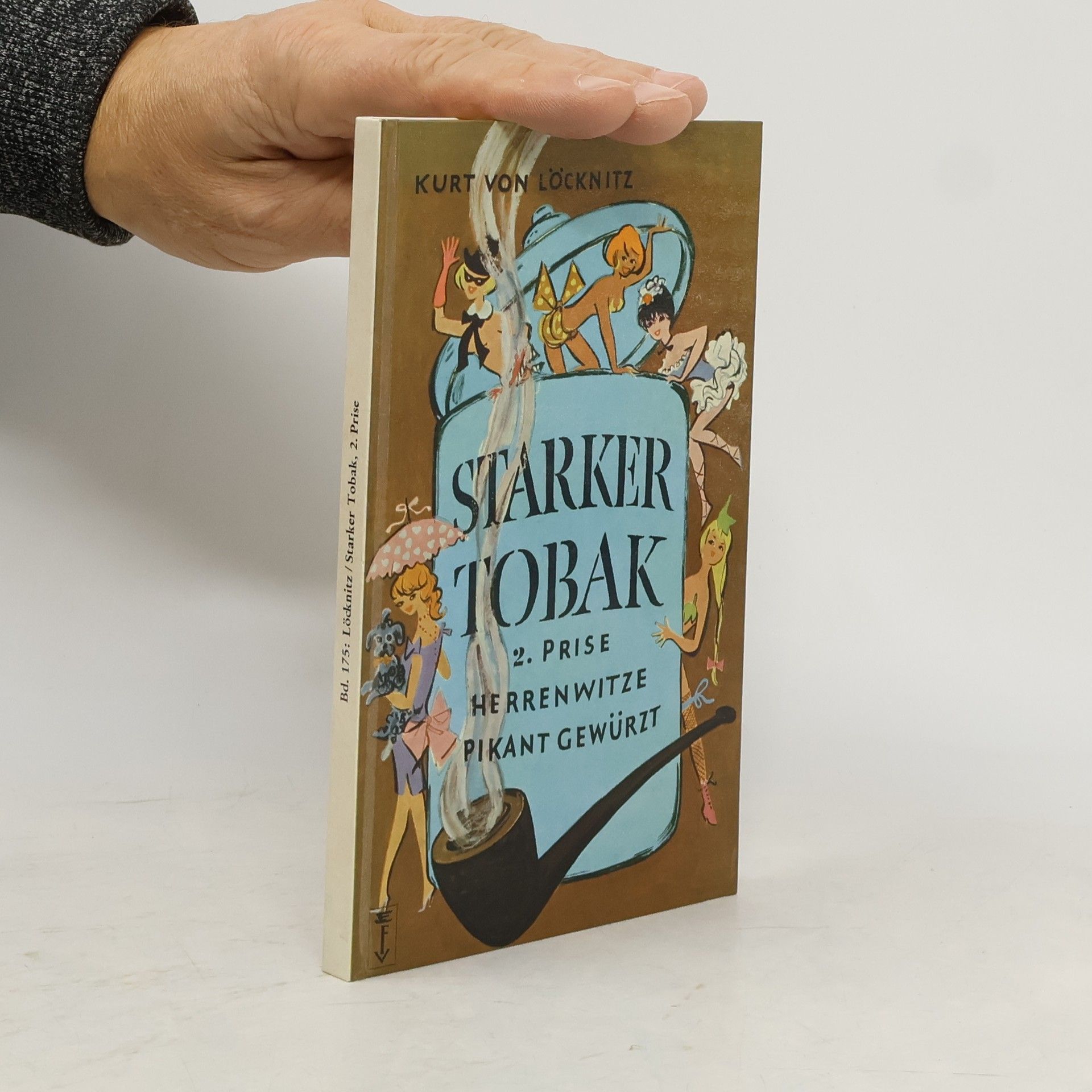 Kurt von Löcknitz Starker Tobak. 2. Prise