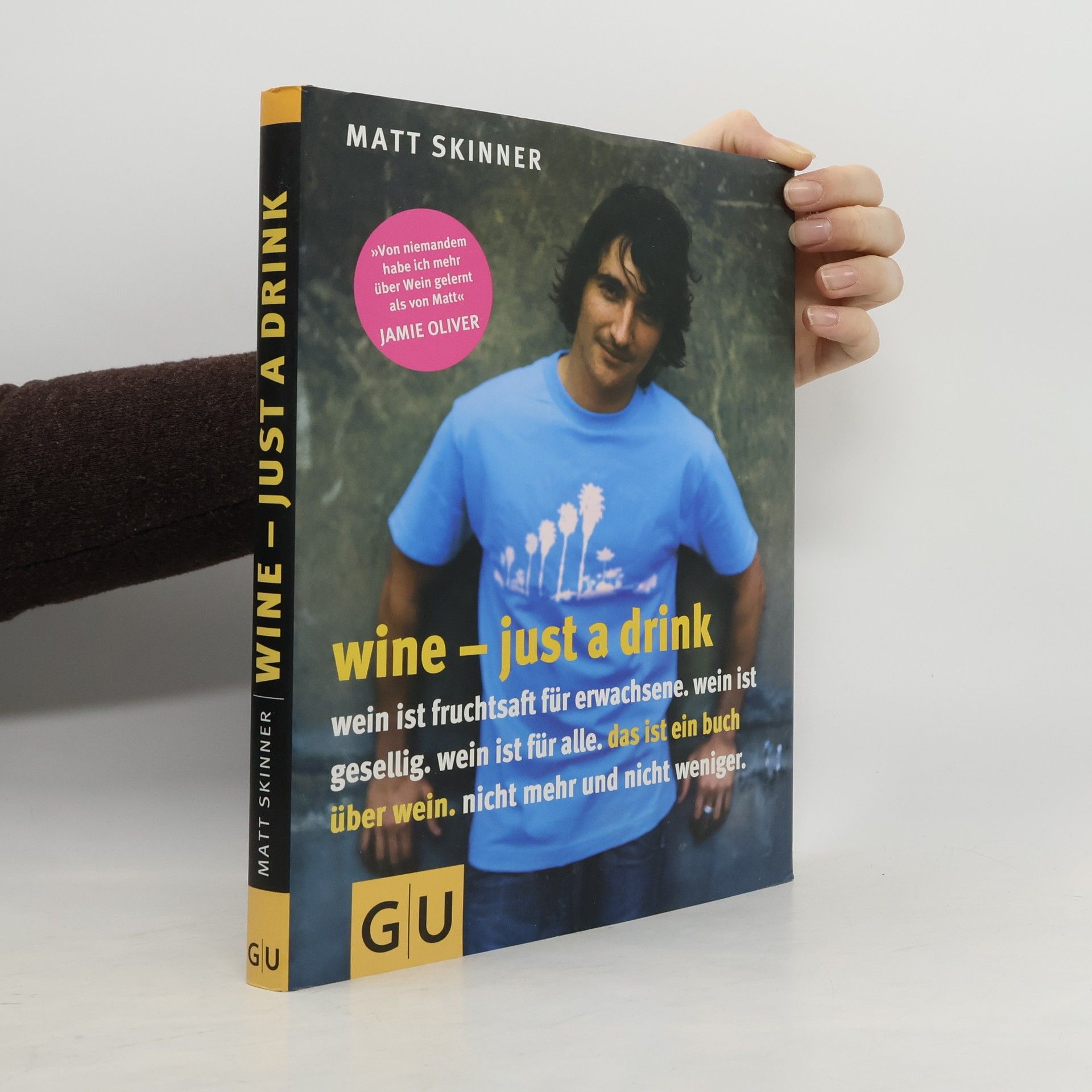 Matt Skinner Wine - just a drink