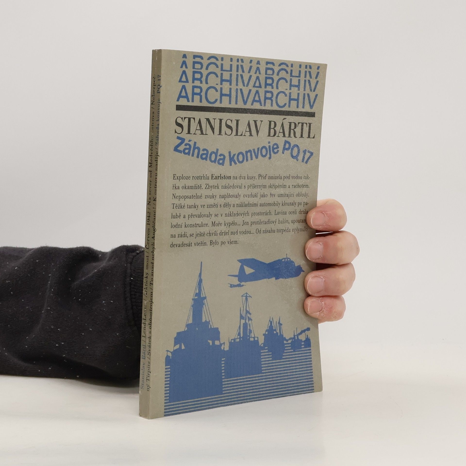 Stanislav Bártl Záhada konvoje PQ 17