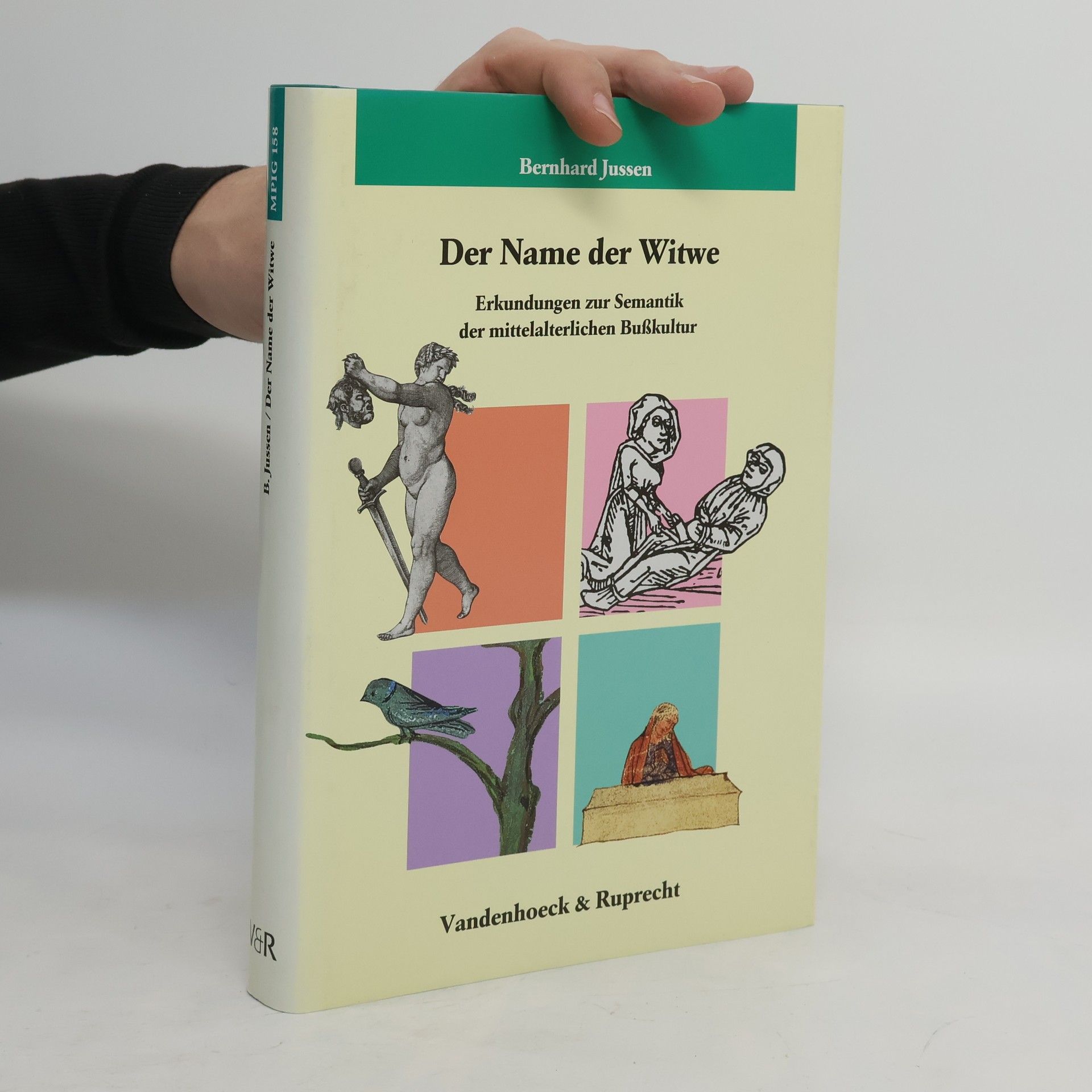 Bernhard Jussen Veroffentlichungen des Max-Planck-Instituts fur Geschichte - 158: Der Name der Witwe
