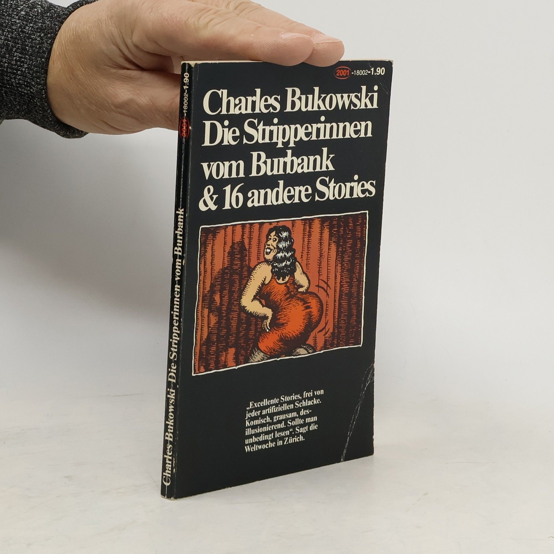 Charles Bukowski Die Stripperinnen vom Burbank & 16 andere Stories