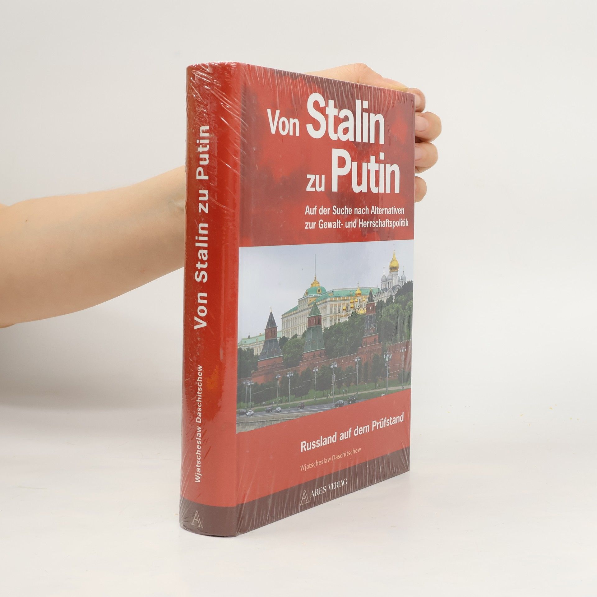 Vjac eslav I. Das ic ev Von Stalin zu Putin