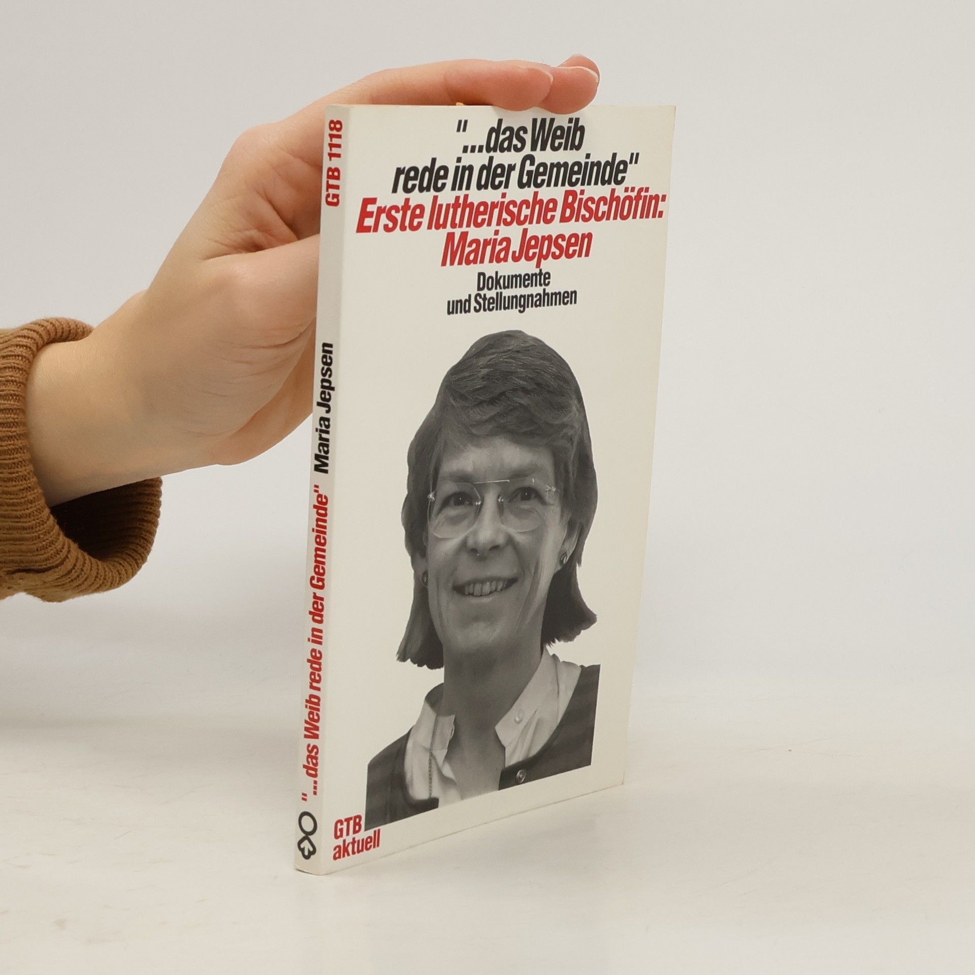 Maria Jepsen ...Das Weib rede in der Gemeinde. Maria Jepsen