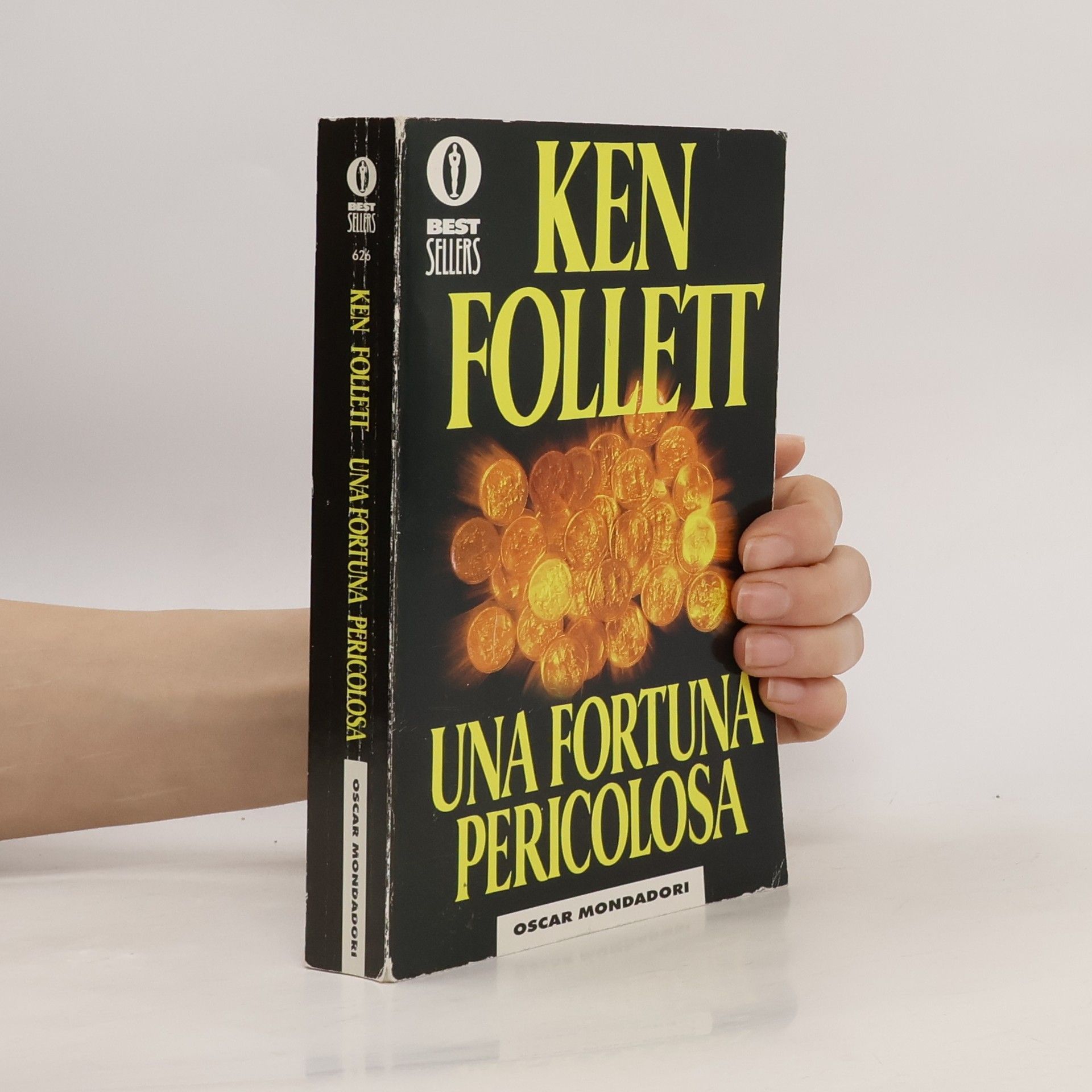 Ken Follett Una fortuna pericolosa