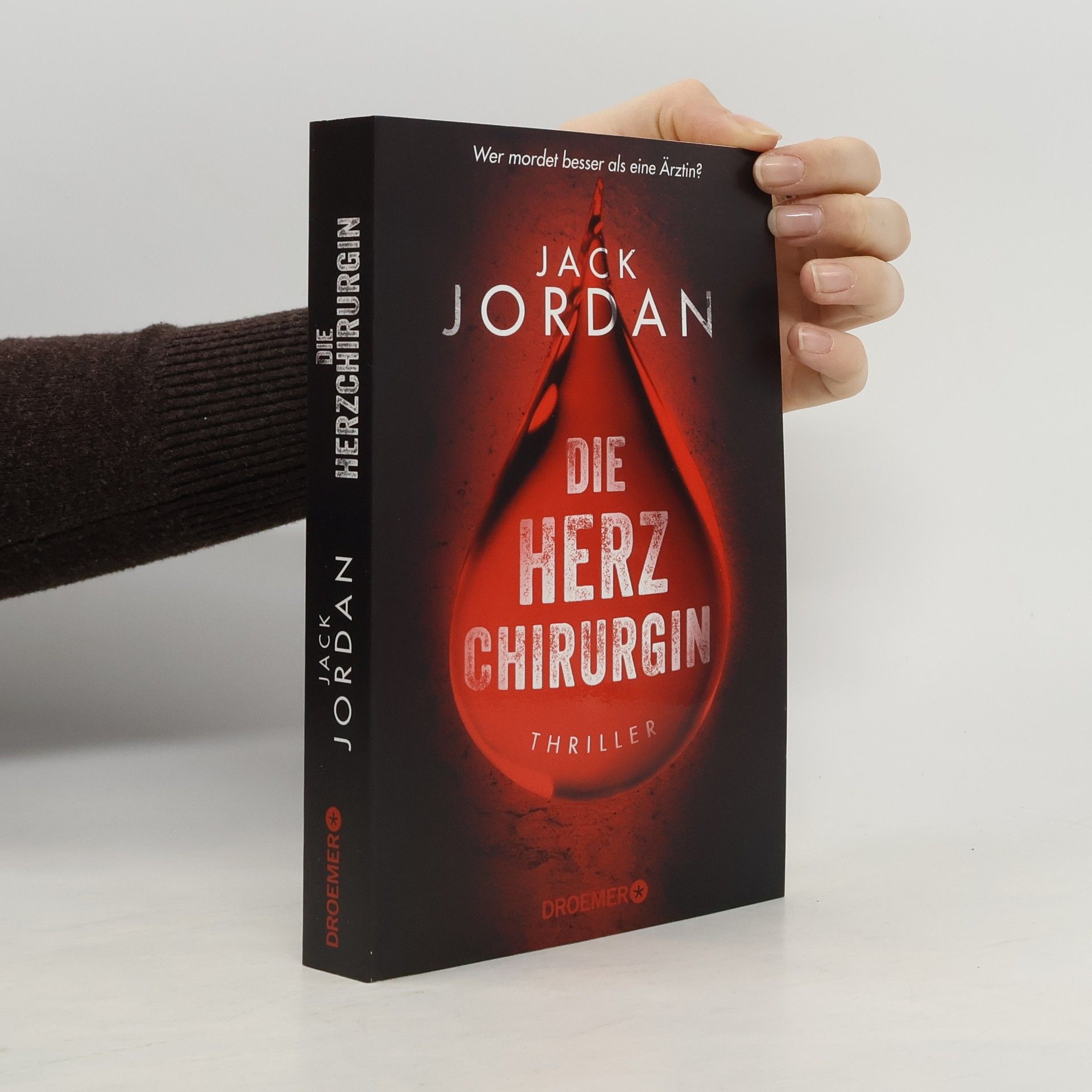 Jack Jordan Die Herzchirurgin