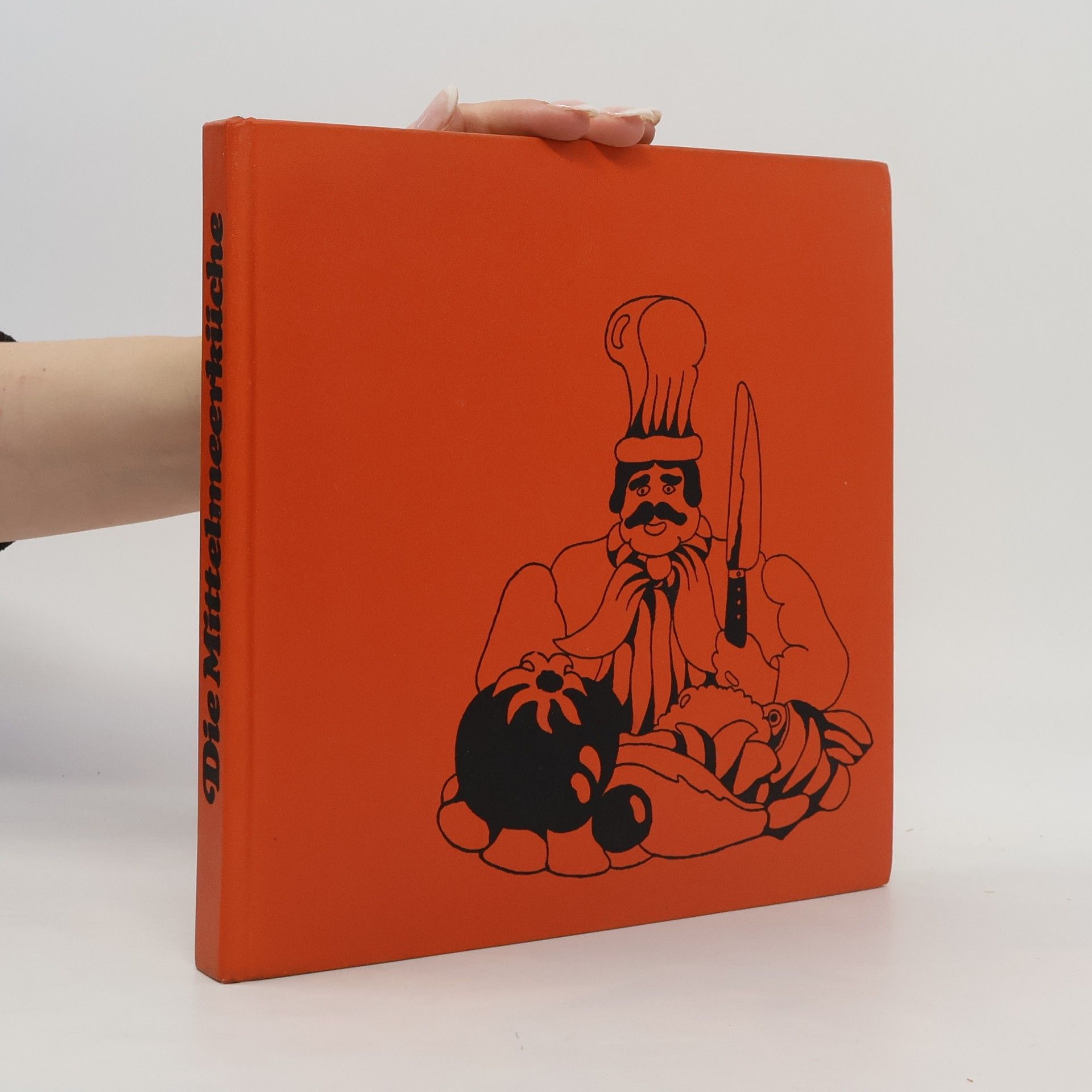 Kolektiv autorů Die Mittelmeerküche