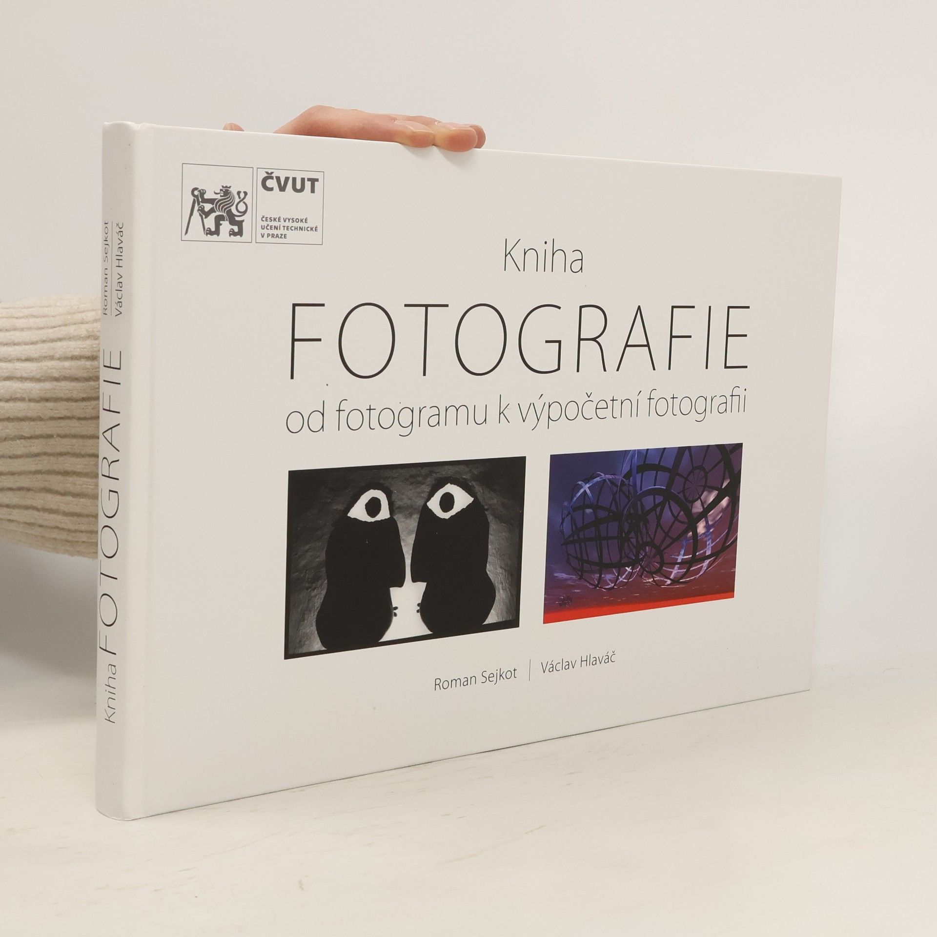 Roman Sejkot Kniha fotografie: Od fotogramu k výpočetní fotografii