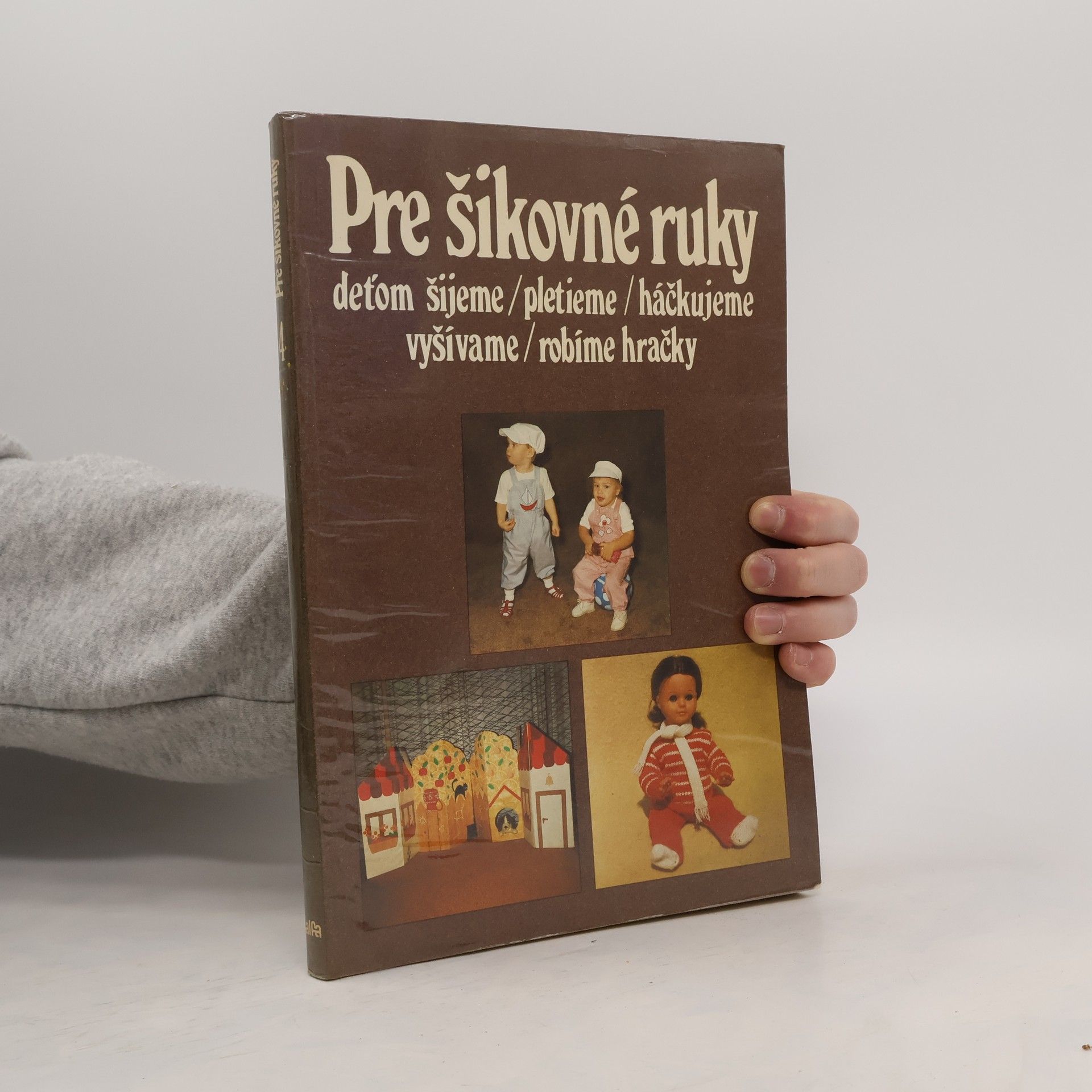 Autorenkollektiv Pre šikovné ruky 4