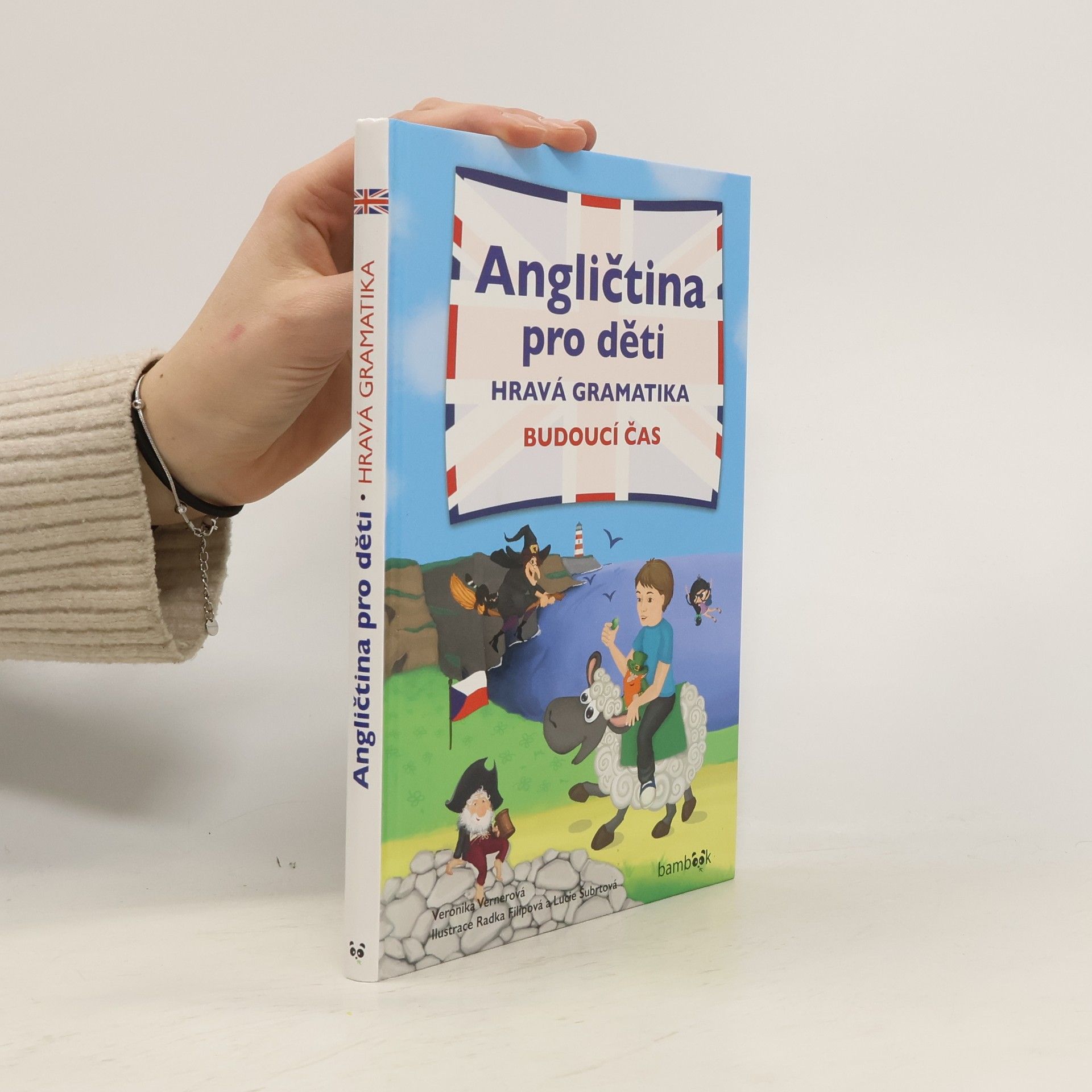 Veronika Vernerová Angličtina pro děti - Hravá gramatika