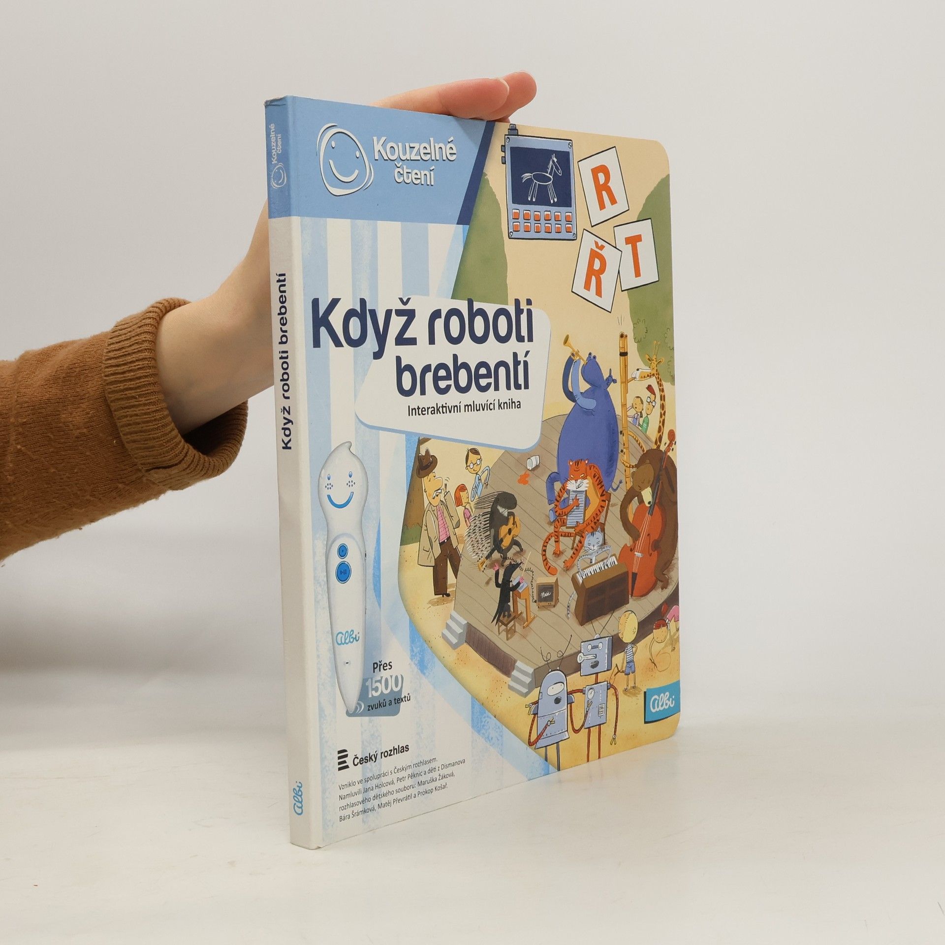 Ester Stará Když roboti brebentí. Interaktivní mluvicí kniha